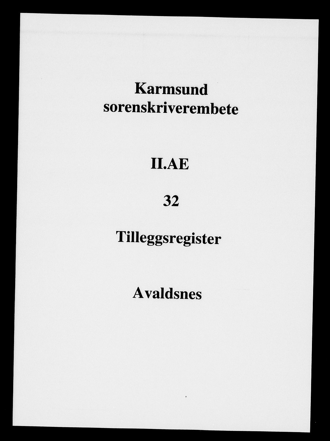 Karmsund sorenskriveri, SAST/A-100311/01/II/IIA/L0032: Mortgage register no. II AE 32