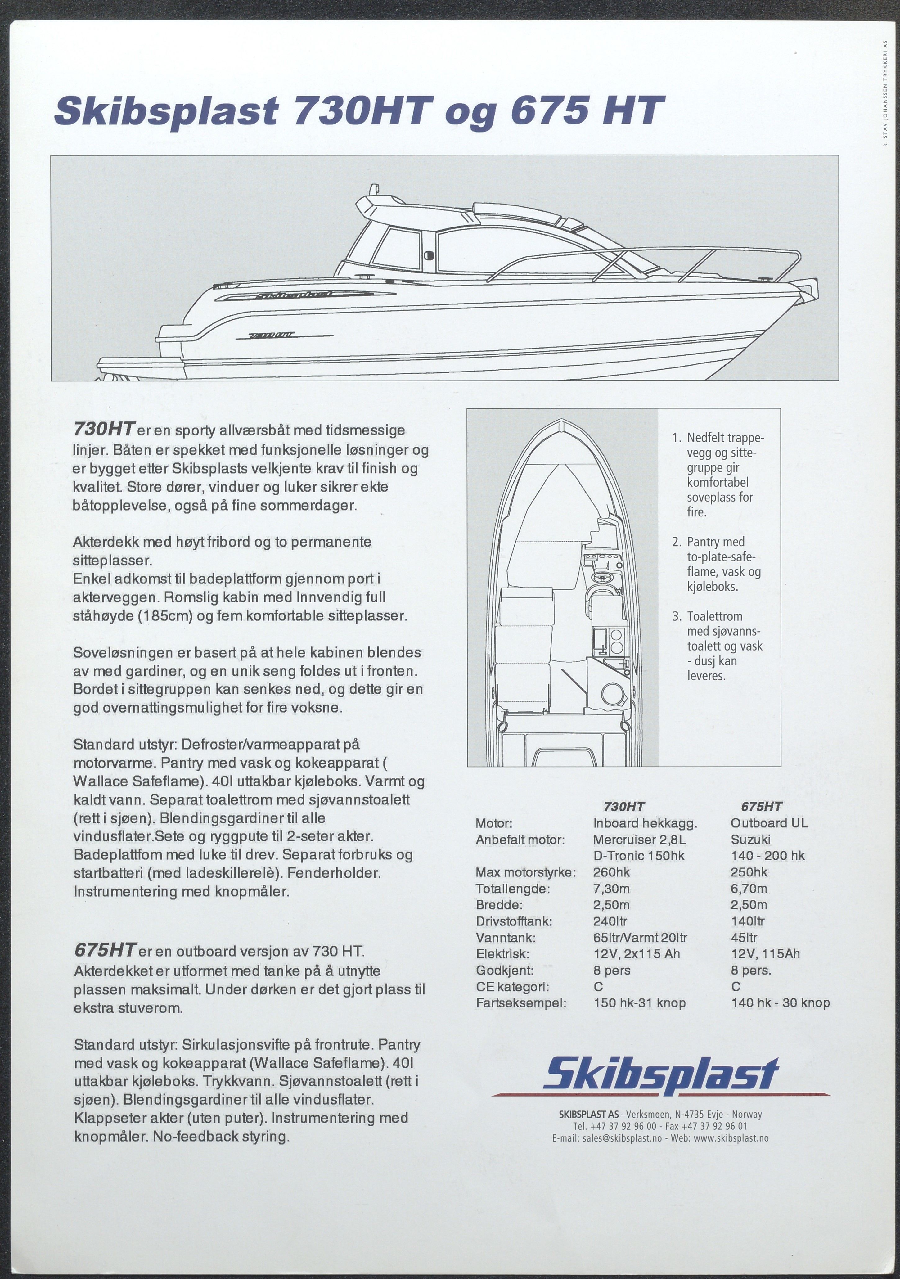 Skibsplast, AAKS/PA-2968/01/X/X01/L0001/0032: Brosjyrer / Skibsplast 730 HT (2003-2007). Skibsplast 675 HT (2003-2006)., 2003-2007