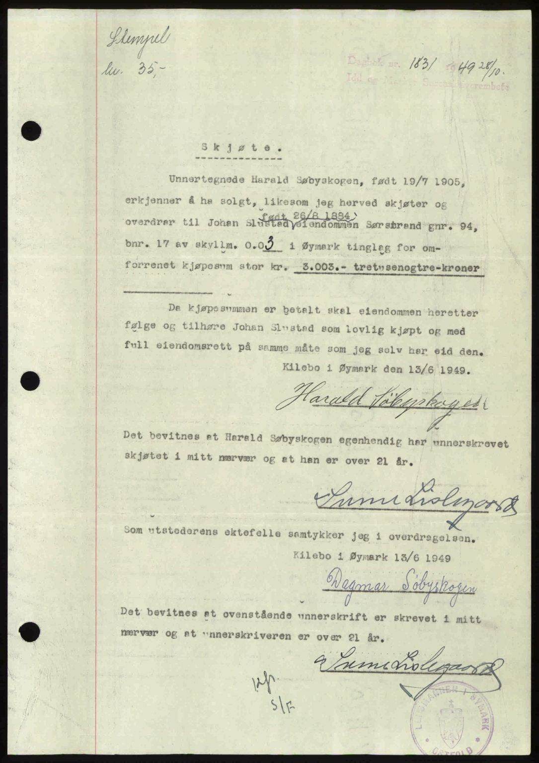 Idd og Marker sorenskriveri, AV/SAO-A-10283/G/Gb/Gbb/L0013: Mortgage book no. A13, 1949-1950, Diary no: : 1831/1949