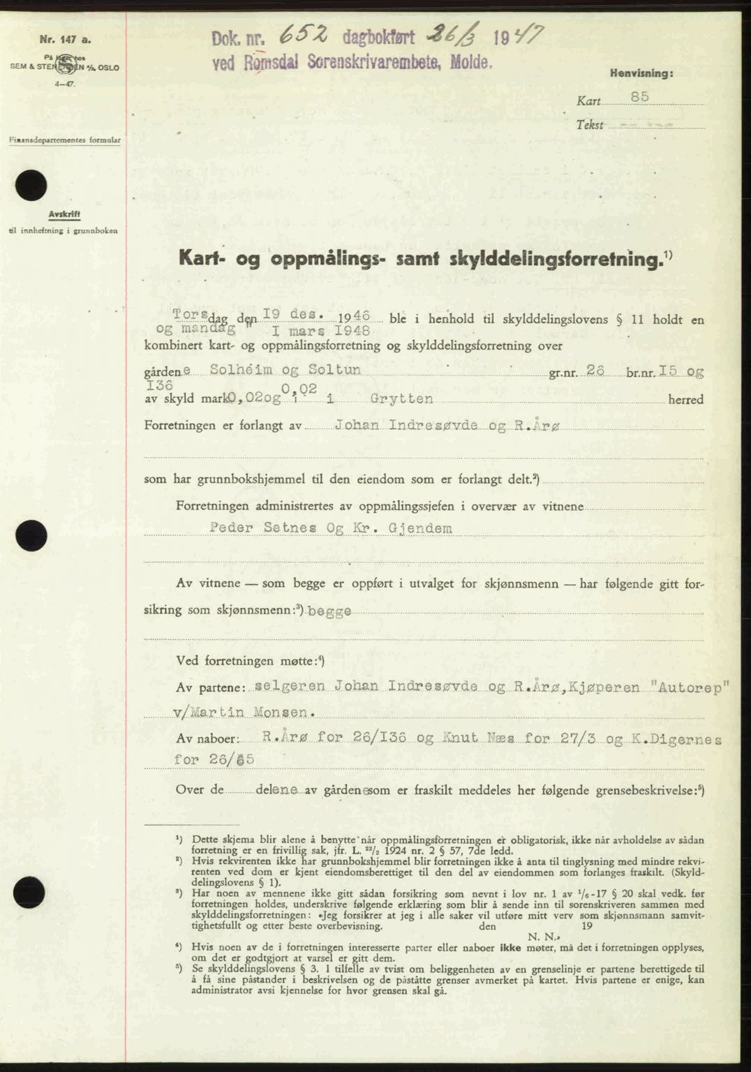 Romsdal sorenskriveri, AV/SAT-A-4149/1/2/2C: Mortgage book no. A22, 1947-1947, Diary no: : 652/1947