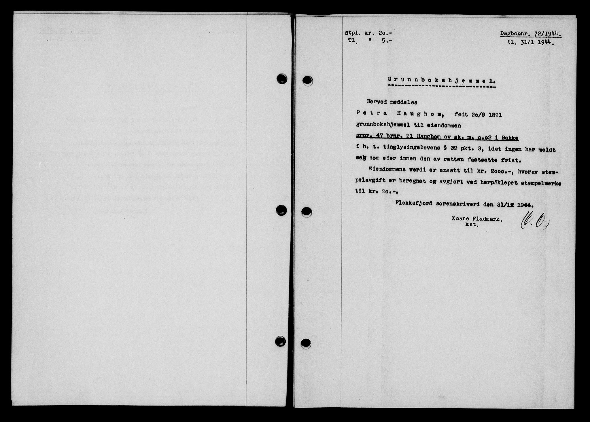 Flekkefjord sorenskriveri, SAK/1221-0001/G/Gb/Gba/L0059: Mortgage book no. A-7, 1944-1945, Diary no: : 72/1944