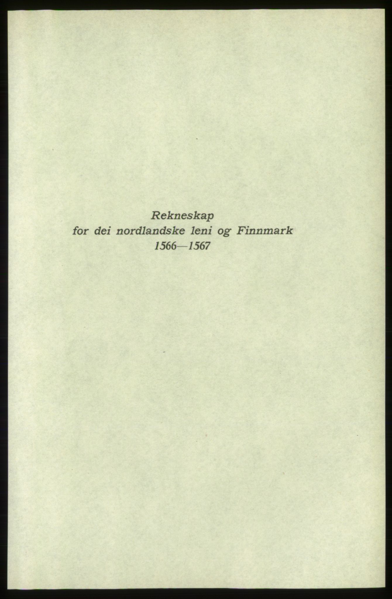 Publikasjoner utgitt av Arkivverket, PUBL/PUBL-001/C/0005: Bind 5: Rekneskap for Bergenhus len 1566-1567: B. Utgift C. Dei nordlandske lena og Finnmark D. Ekstrakt, 1566-1567, p. 137
