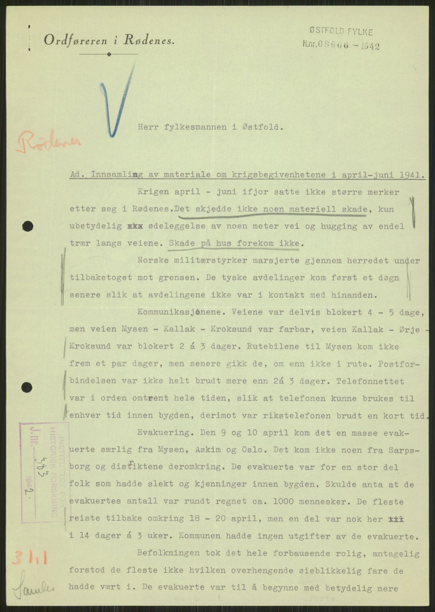 Forsvaret, Forsvarets krigshistoriske avdeling, RA/RAFA-2017/Y/Ya/L0013: II-C-11-31 - Fylkesmenn.  Rapporter om krigsbegivenhetene 1940., 1940, p. 134