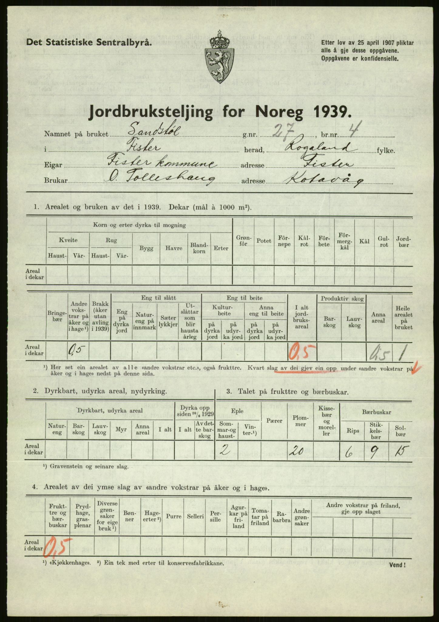 Statistisk sentralbyrå, Næringsøkonomiske emner, Jordbruk, skogbruk, jakt, fiske og fangst, AV/RA-S-2234/G/Gb/L0184: Rogaland: Årdal, Fister og Hjelmeland, 1939, p. 37