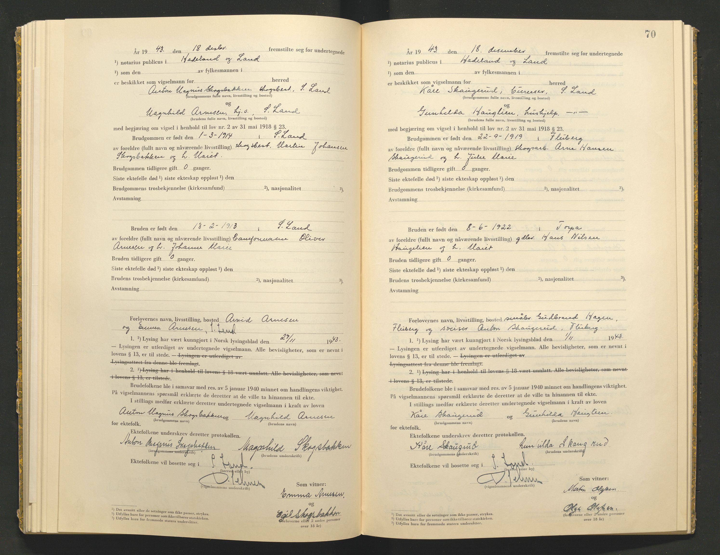 Hadeland og Land tingrett, AV/SAH-TING-010/L/Lb/L0002: Vigselbok, 1943-1944, p. 70