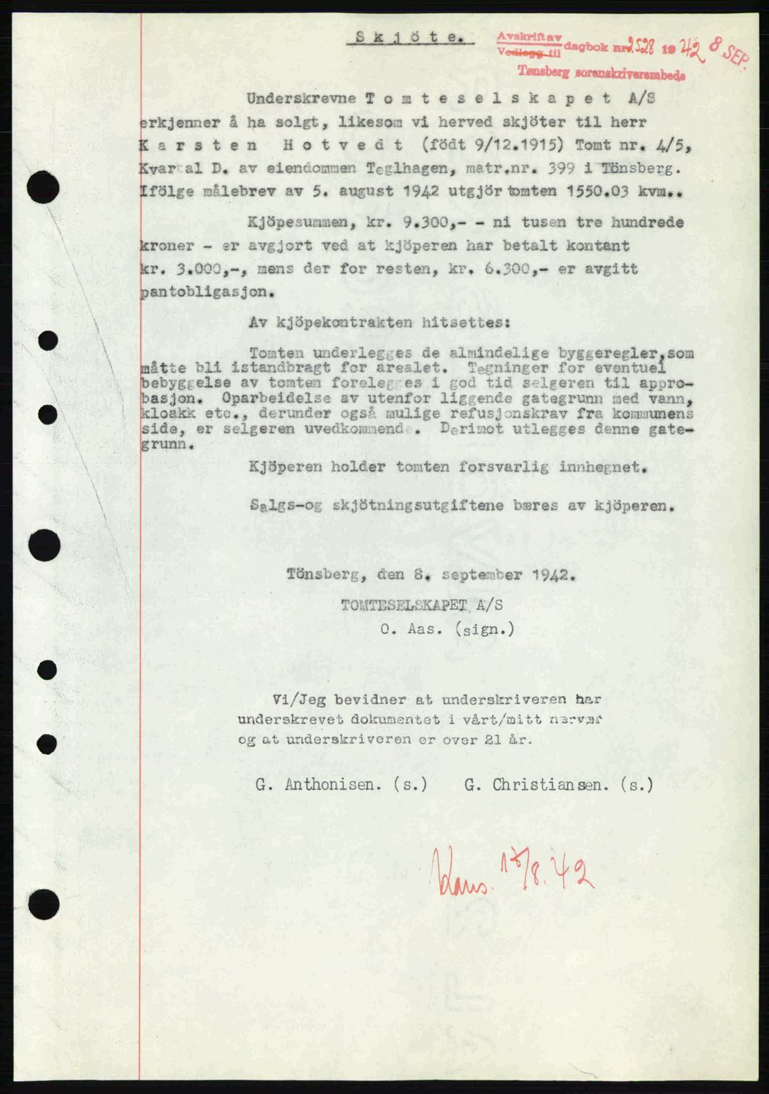 Tønsberg sorenskriveri, AV/SAKO-A-130/G/Ga/Gaa/L0012: Mortgage book no. A12, 1942-1943, Diary no: : 2528/1942