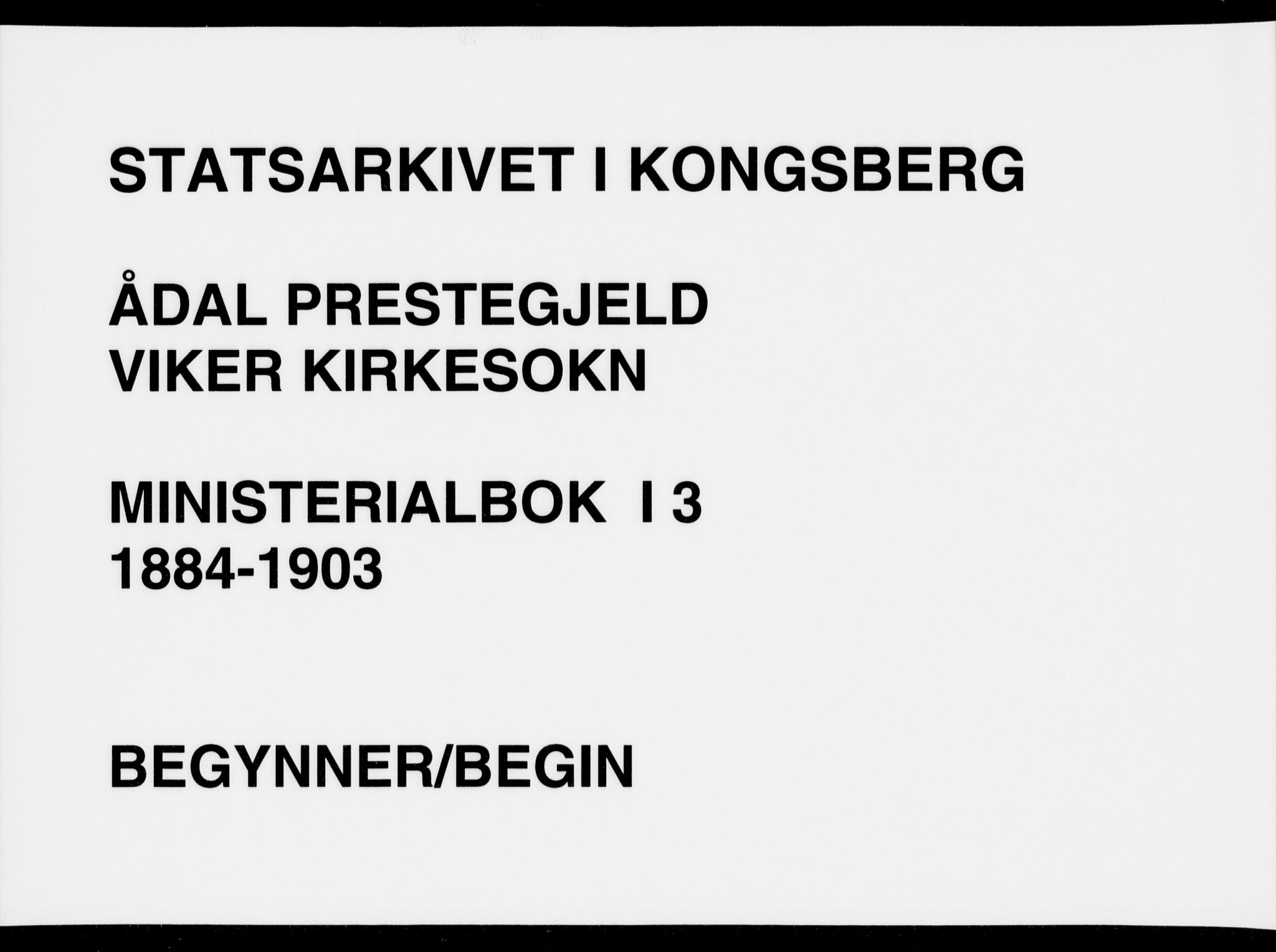 Ådal kirkebøker, AV/SAKO-A-248/F/Fa/L0003: Parish register (official) no. I 3, 1884-1903