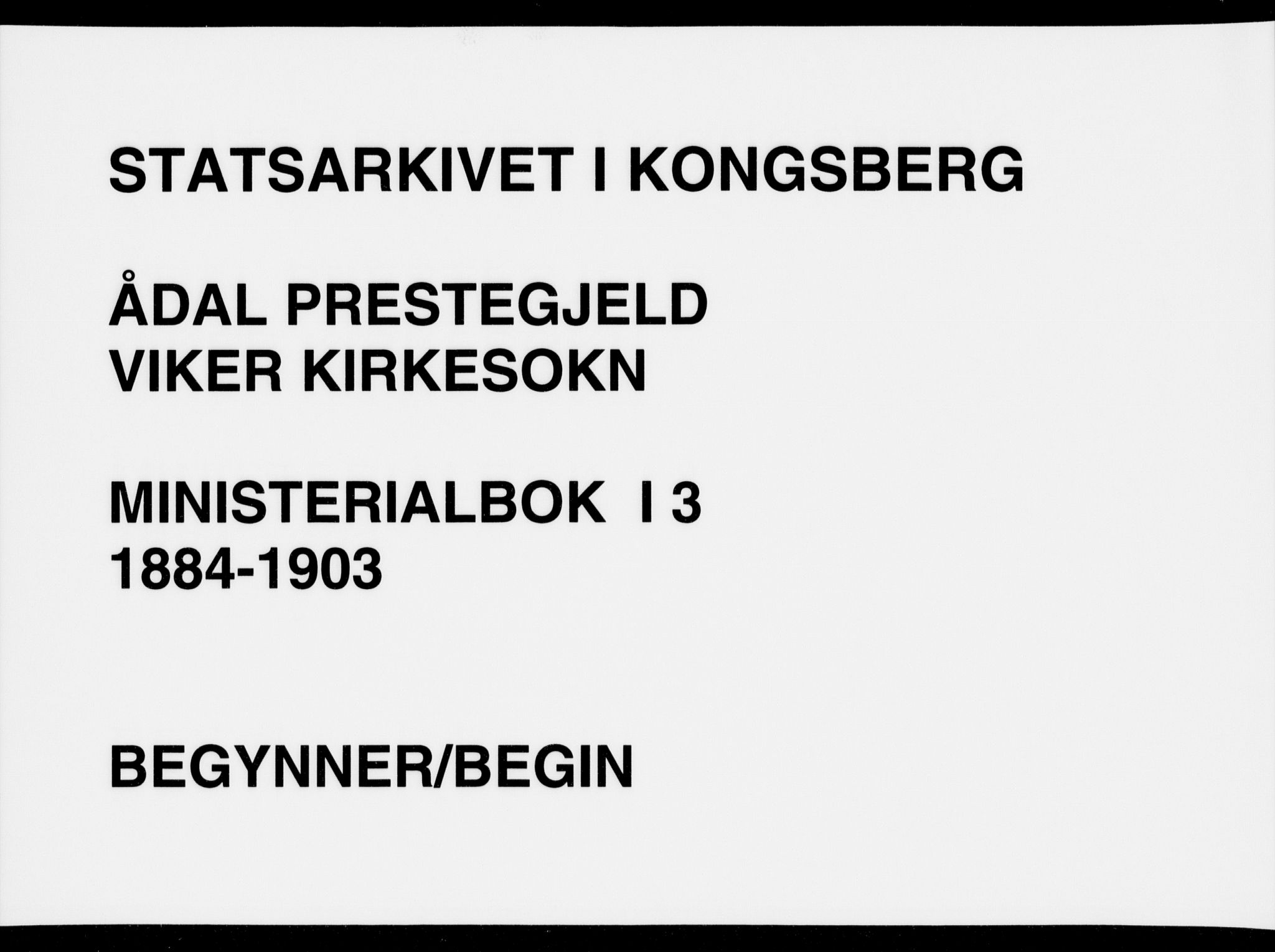 Ådal kirkebøker, SAKO/A-248/F/Fa/L0003: Parish register (official) no. I 3, 1884-1903