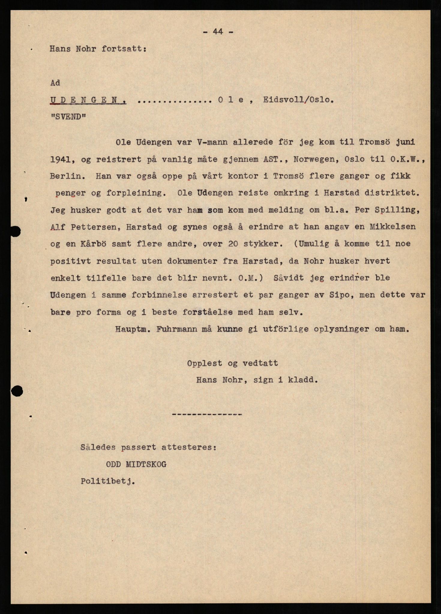 Forsvaret, Forsvarets overkommando II, AV/RA-RAFA-3915/D/Db/L0024: CI Questionaires. Tyske okkupasjonsstyrker i Norge. Tyskere., 1945-1946, p. 292