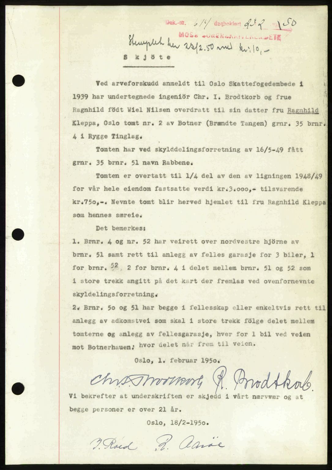 Moss sorenskriveri, SAO/A-10168: Mortgage book no. A25, 1950-1950, Diary no: : 614/1950