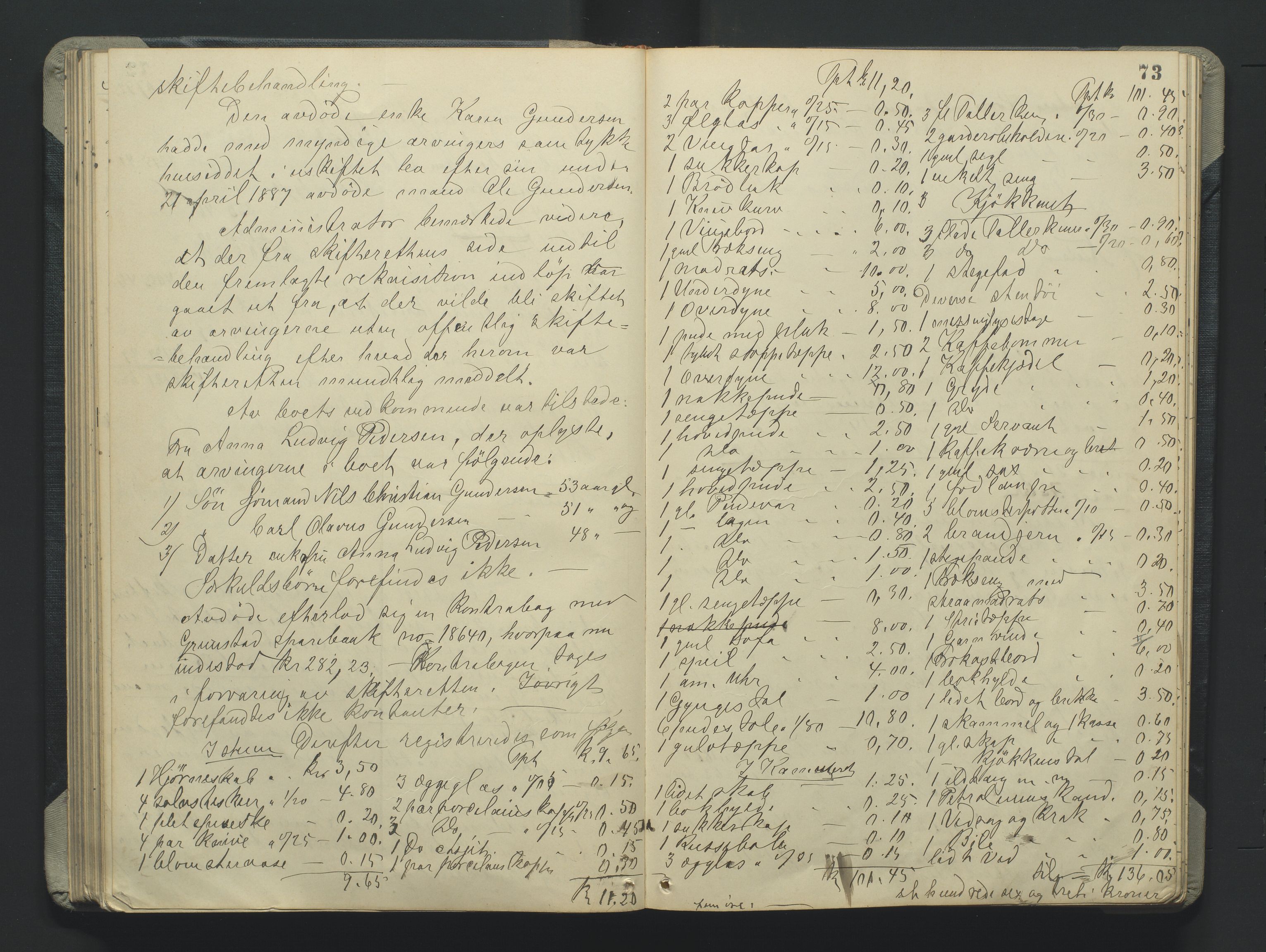 Grimstad byfogd, AV/SAK-1222-0003/H/Hc/L0009: Skifteprotokoll nr. 9, 1908-1918, p. 73