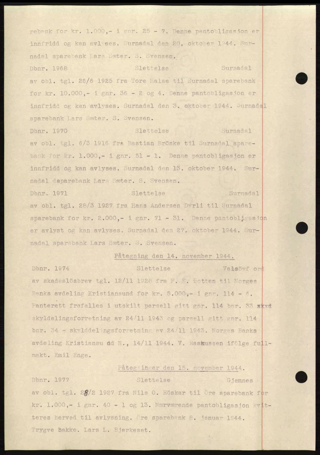 Nordmøre sorenskriveri, AV/SAT-A-4132/1/2/2Ca: Mortgage book no. C81, 1940-1945, Diary no: : 1968/1944