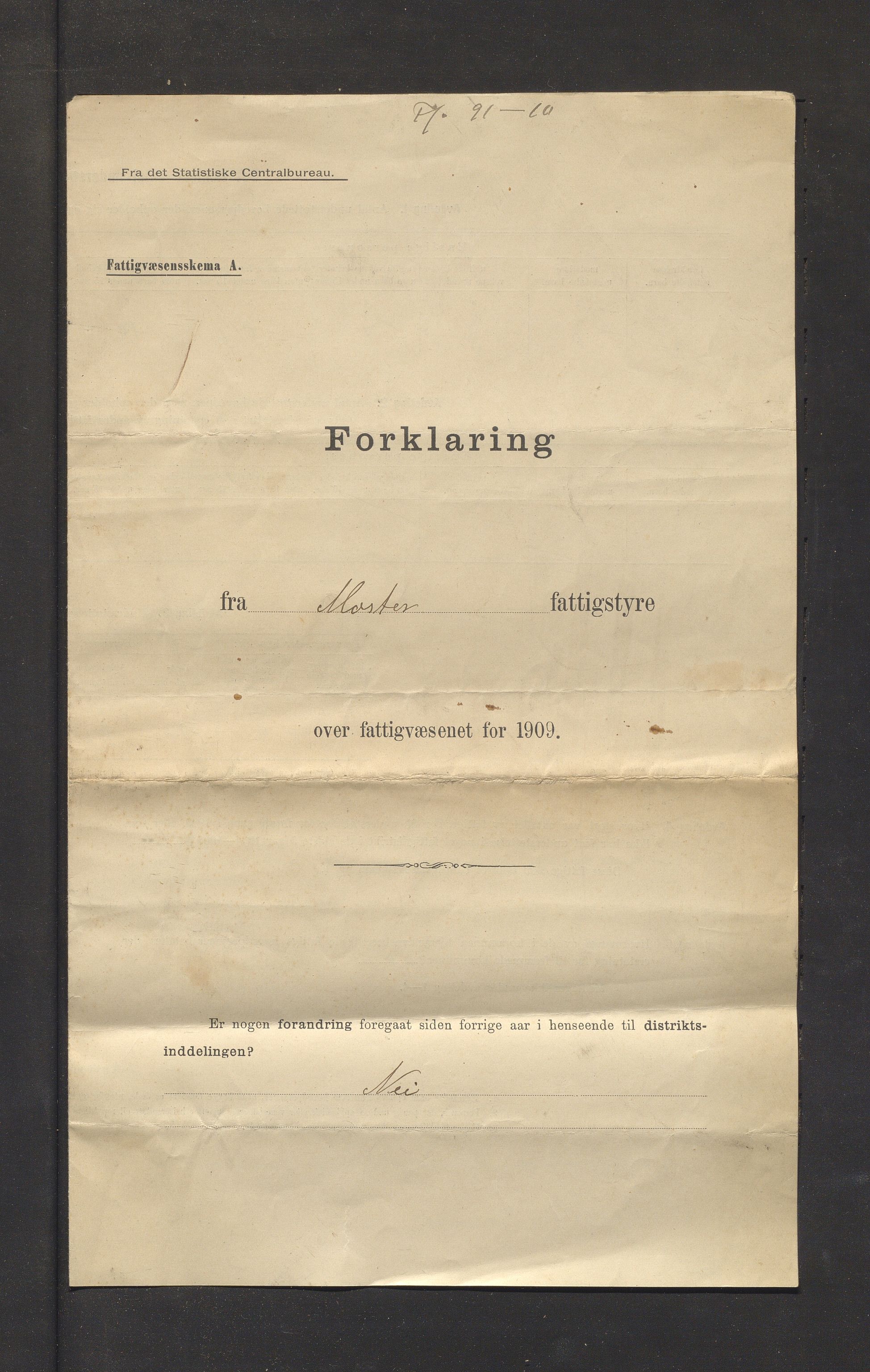 Moster kommune. Formannskapet, IKAH/1218b-021/S/Sa/L0001/0001: Statistikk / Statistikk. Forklaringar frå fattigstyret, 1908-1910