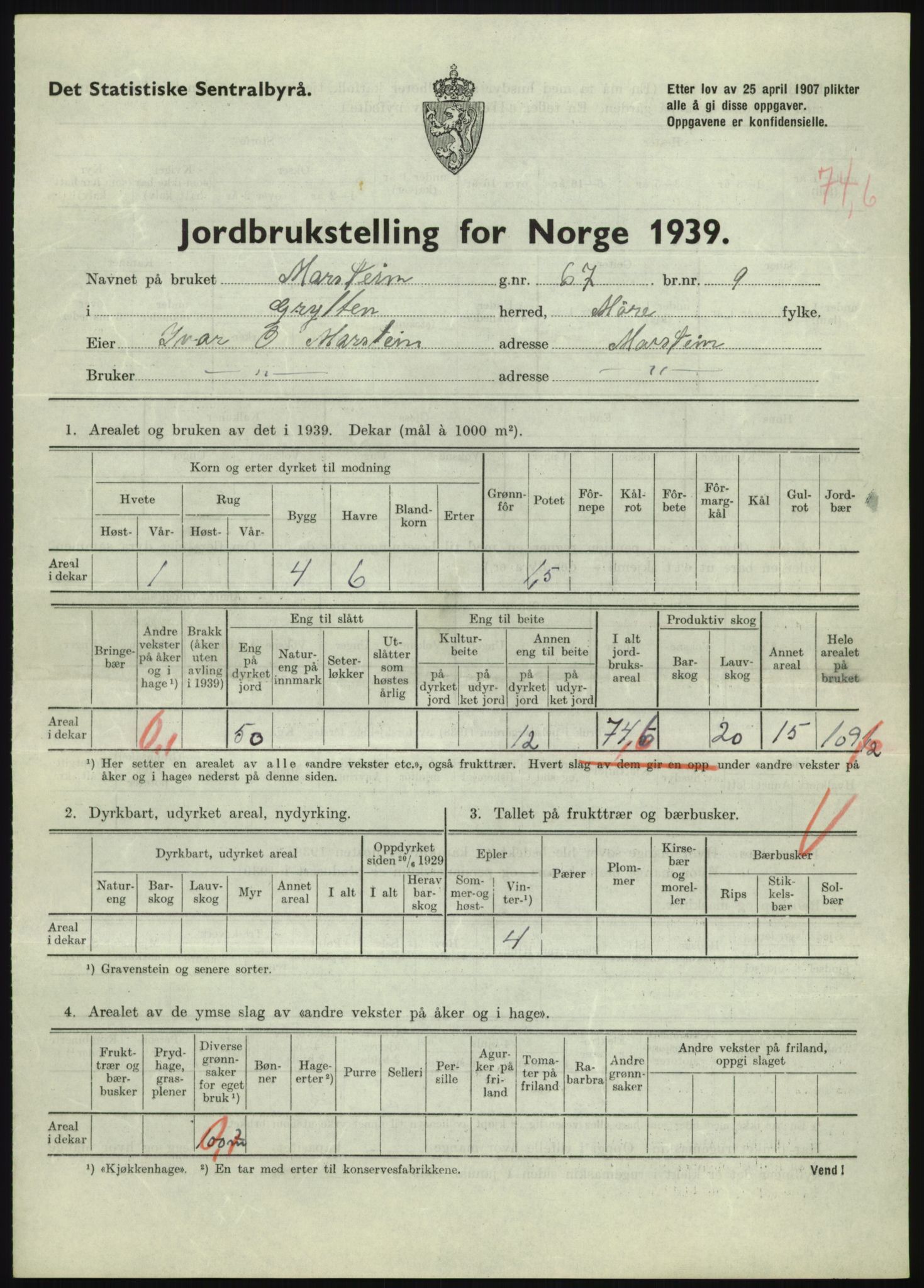 Statistisk sentralbyrå, Næringsøkonomiske emner, Jordbruk, skogbruk, jakt, fiske og fangst, AV/RA-S-2234/G/Gb/L0251: Møre og Romsdal: Voll, Eid, Grytten og Hen, 1939, p. 763