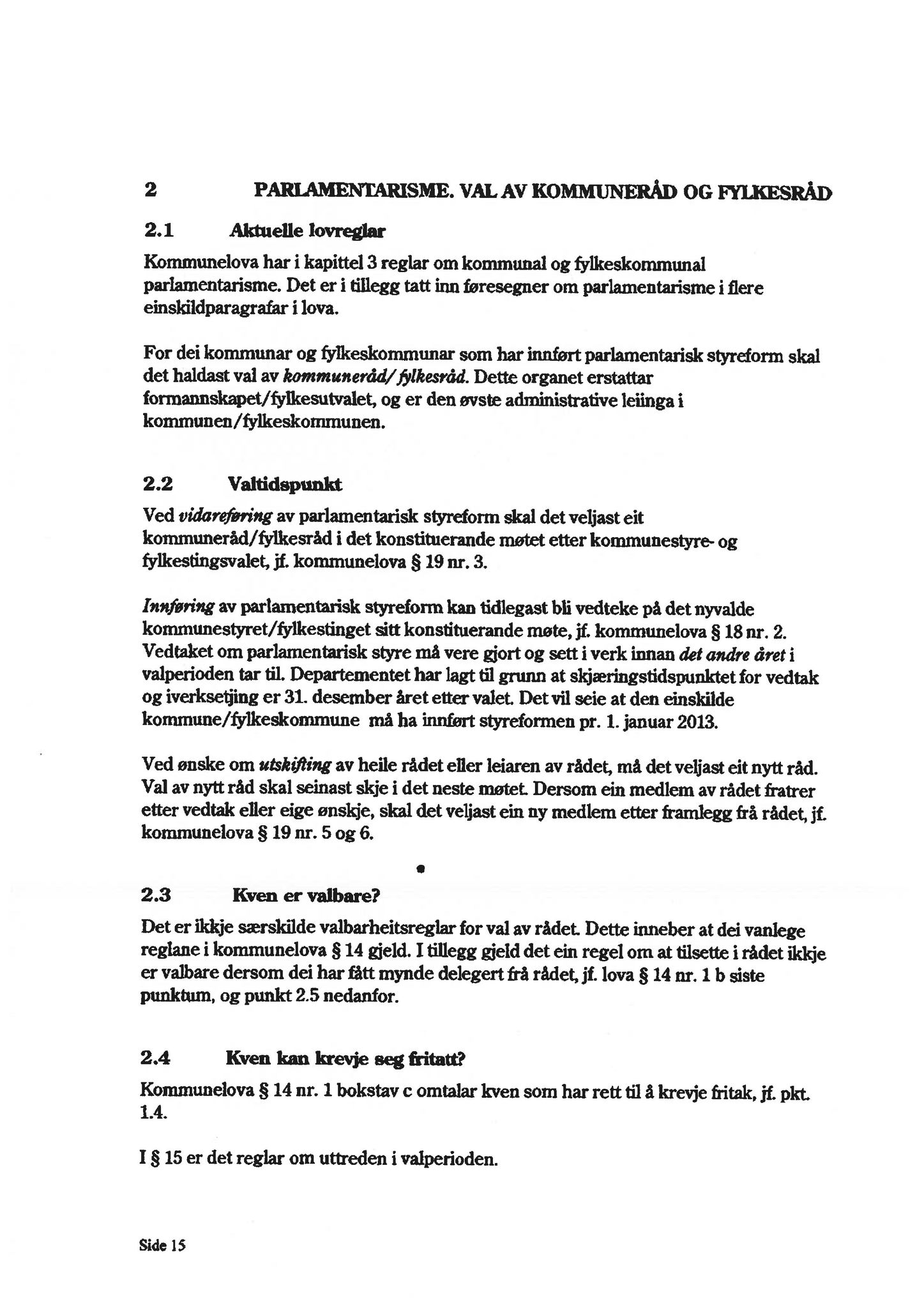 Klæbu Kommune, TRKO/KK/01-KS/L004: Kommunestyret - Møtedokumenter, 2011, p. 1913