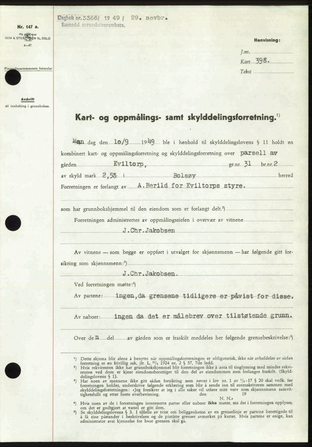 Romsdal sorenskriveri, AV/SAT-A-4149/1/2/2C: Mortgage book no. A31, 1949-1949, Diary no: : 3366/1949