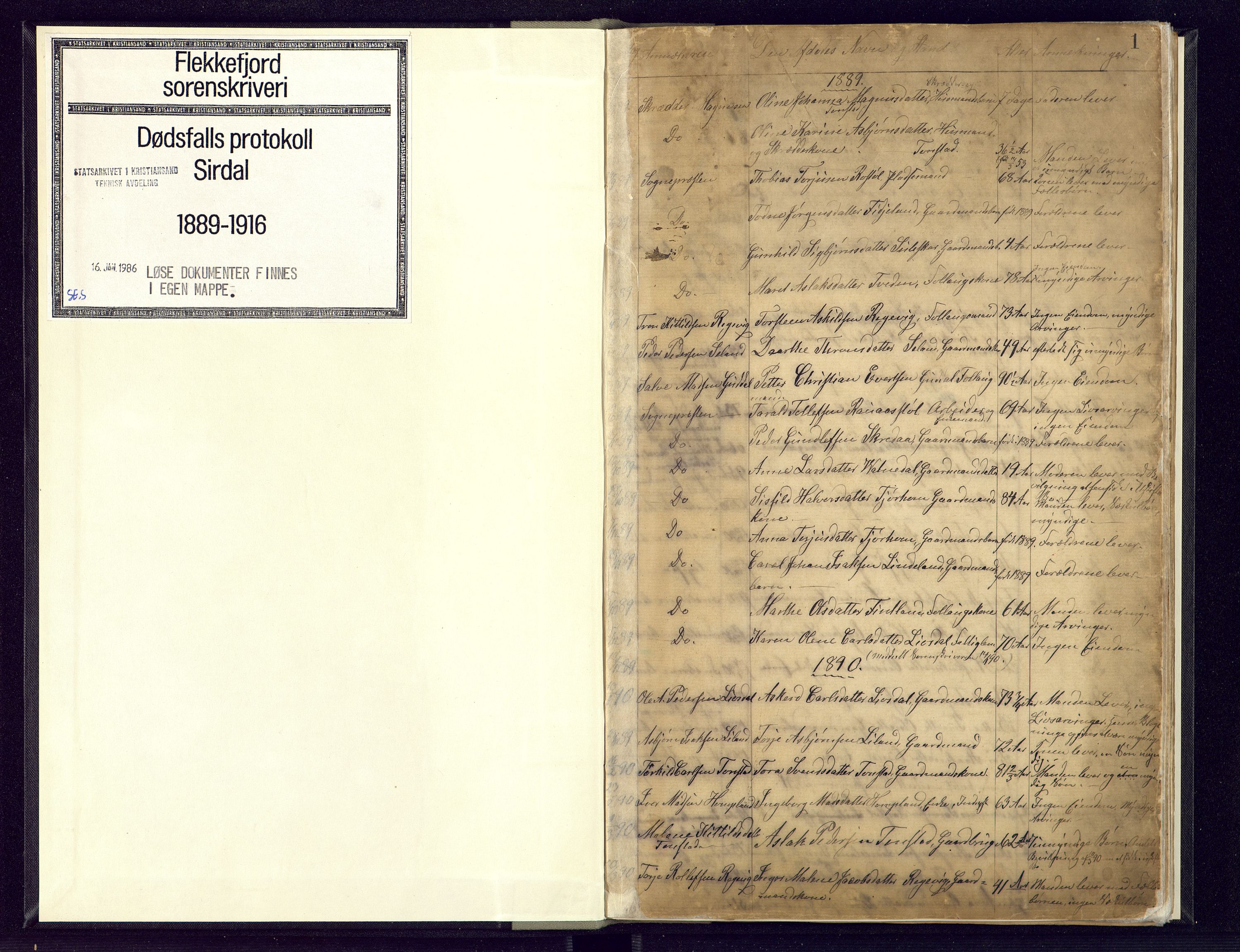Flekkefjord sorenskriveri, AV/SAK-1221-0001/H/Ha/L0001/0006: Dødsfallsfortegnelser / Dødsfallsfortegnelse Sirdal, 1889-1916, p. 1