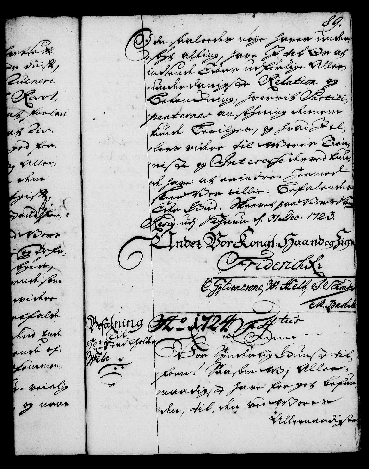 Rentekammeret, Kammerkanselliet, RA/EA-3111/G/Gg/Gga/L0002: Norsk ekspedisjonsprotokoll med register (merket RK 53.2), 1723-1727, p. 89