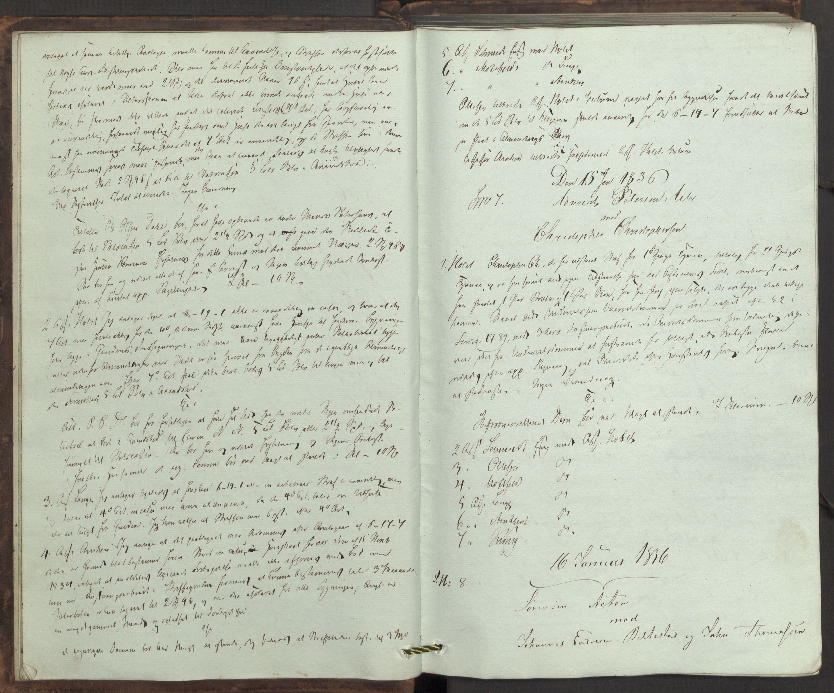 Høyesterett, AV/RA-S-1002/E/Eb/Ebb/L0025/0001: Voteringsprotokoller / Voteringsprotokoll, 1836, p. 6b-7a