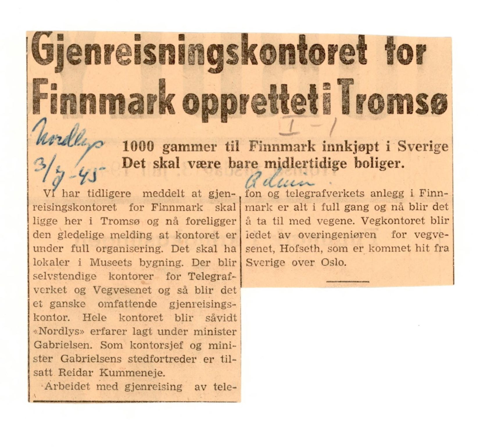 Finnmarkskontorets presse- og opplysningsarkiv , FMFB/A-1198/E/L0003/0002b: I Nord-Troms og Finnmark - generelt  / Tromsø-kontoret, 1945-1947