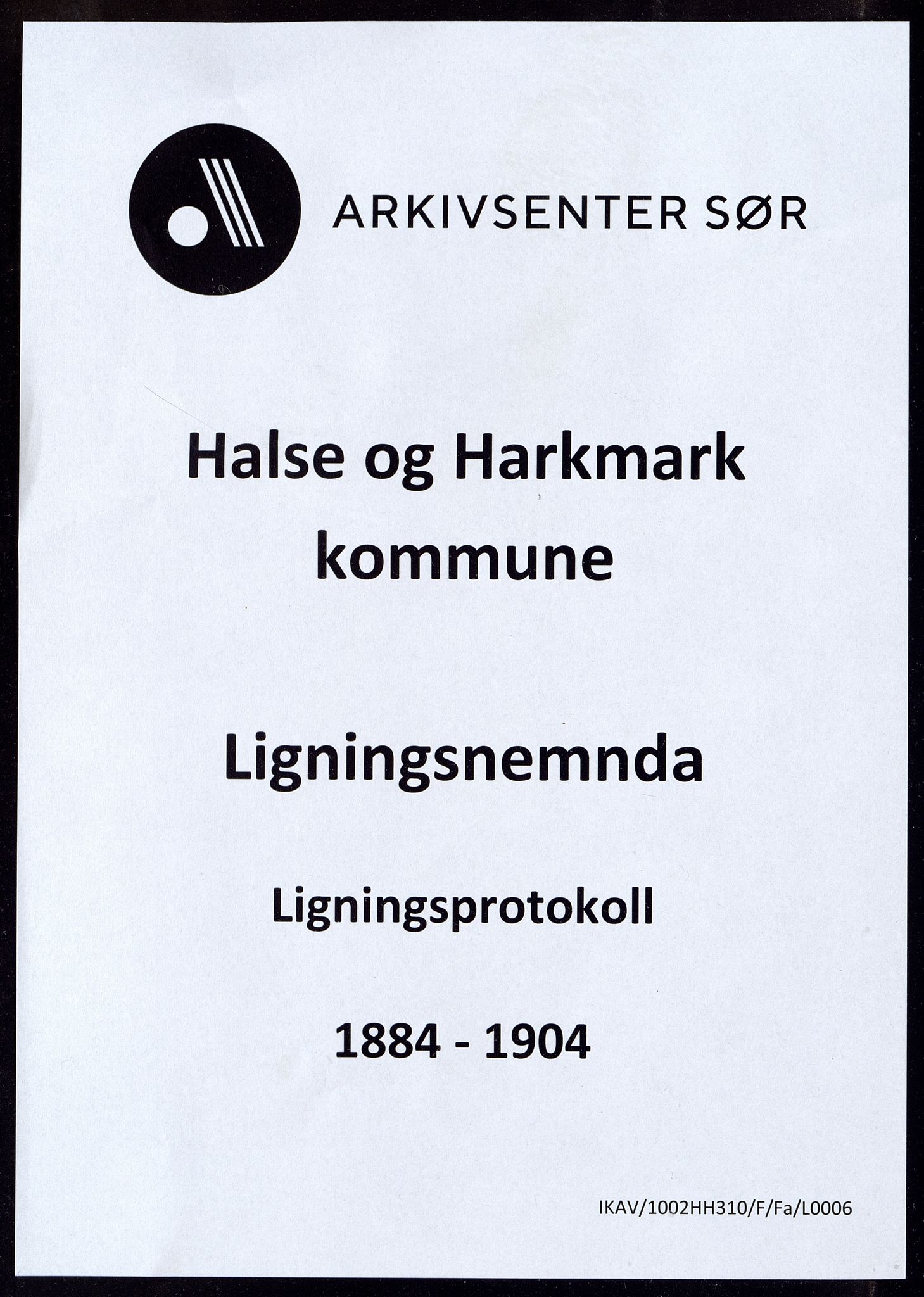 Halse og Harkmark kommune - Ligningsnemda, ARKSOR/1002HH310/F/Fa/L0006: Ligningsprotokoll, Harkmark, 1884-1904