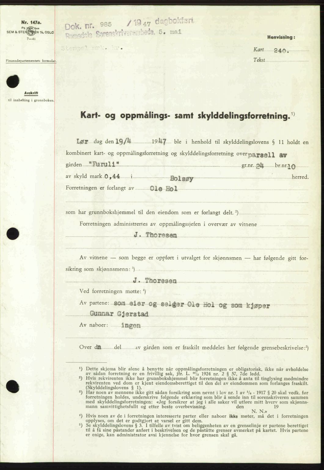 Romsdal sorenskriveri, SAT/A-4149/1/2/2C: Mortgage book no. A22, 1947-1947, Diary no: : 985/1947