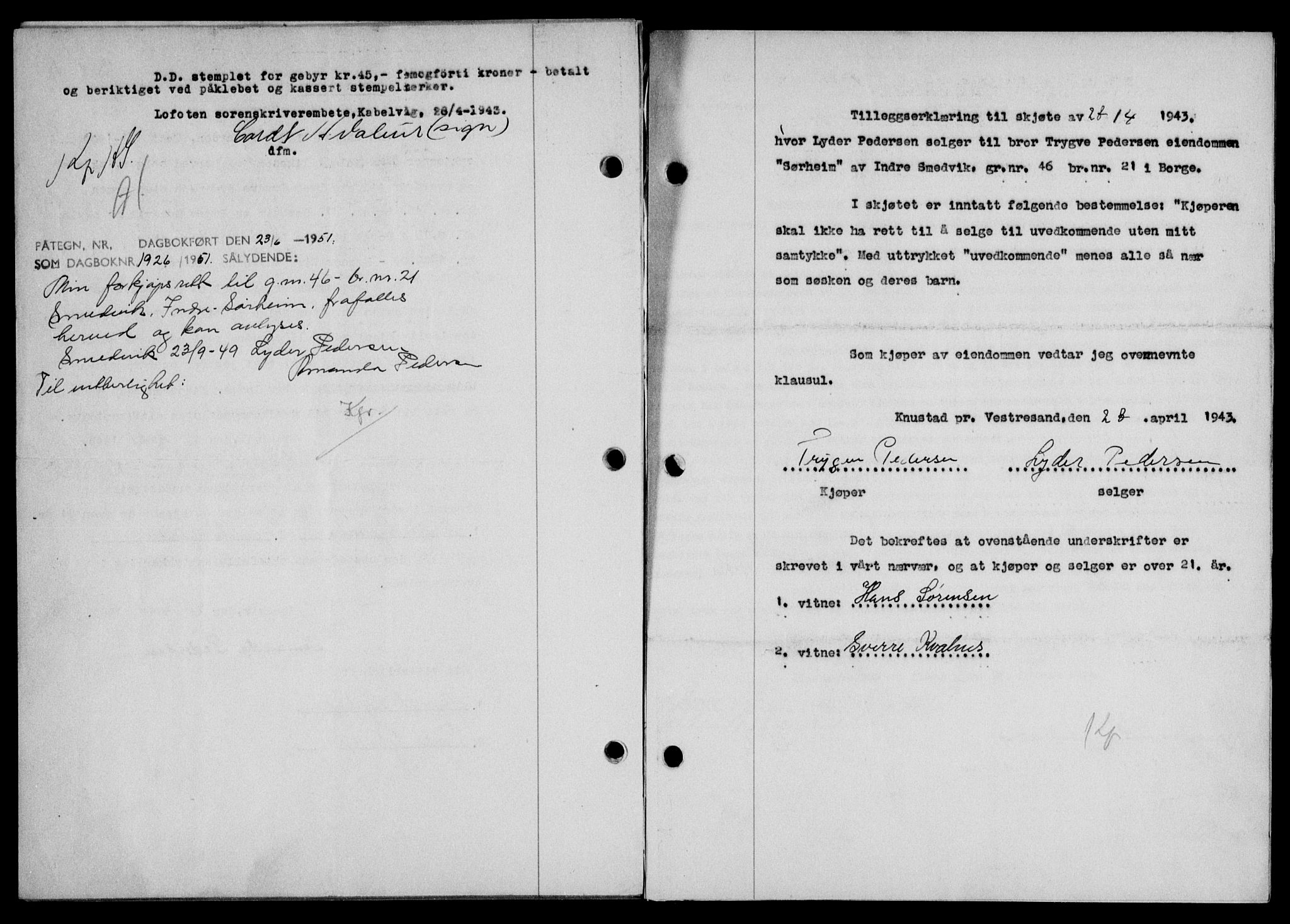 Lofoten sorenskriveri, SAT/A-0017/1/2/2C/L0011a: Mortgage book no. 11a, 1943-1943, Diary no: : 568/1943