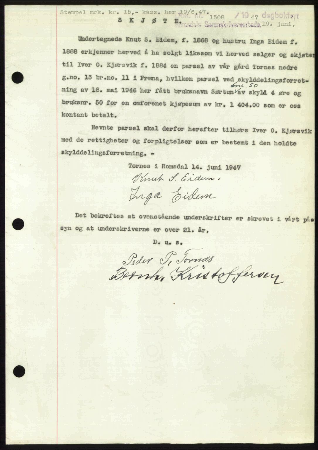 Romsdal sorenskriveri, AV/SAT-A-4149/1/2/2C: Mortgage book no. A23, 1947-1947, Diary no: : 1508/1947