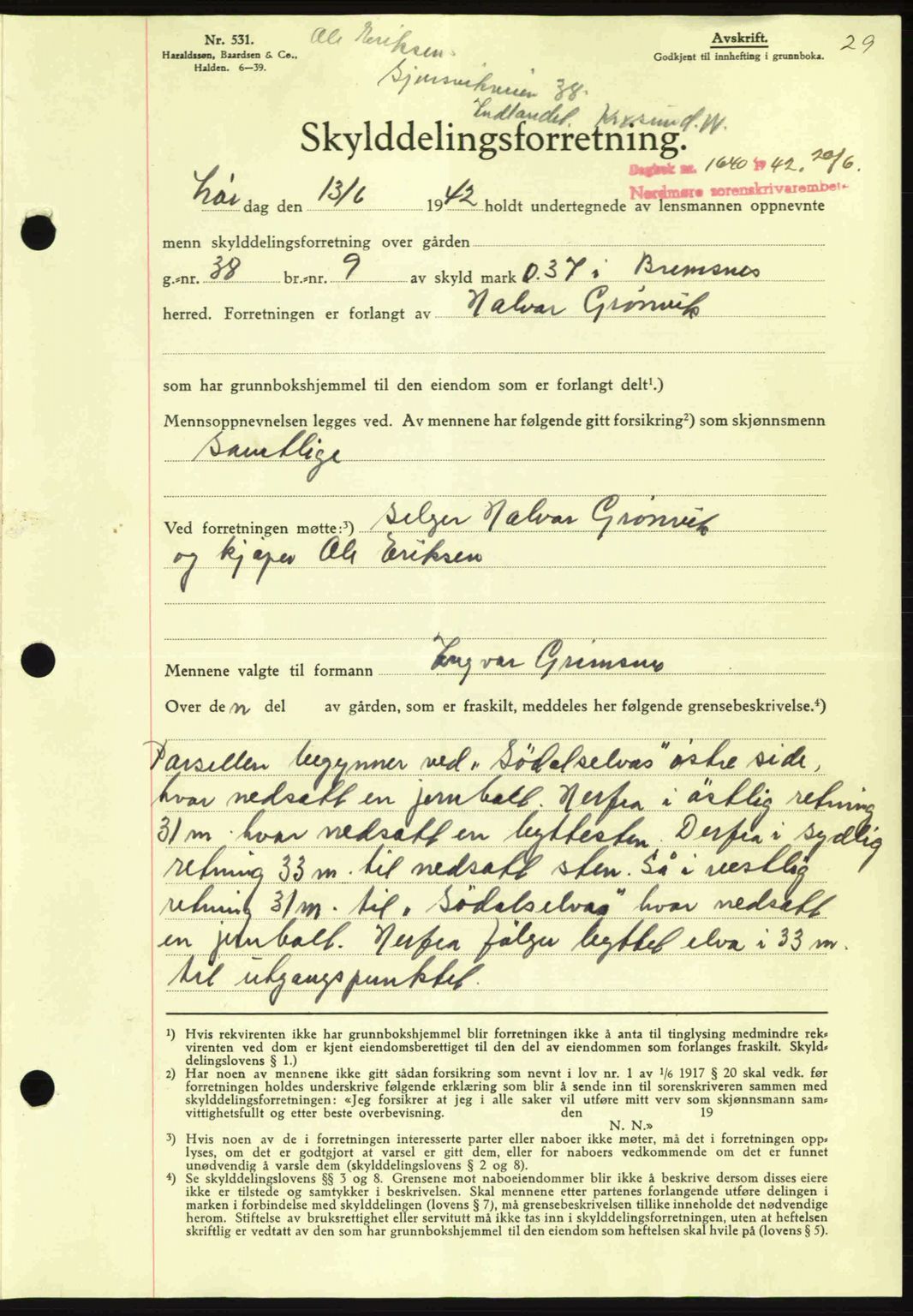 Nordmøre sorenskriveri, AV/SAT-A-4132/1/2/2Ca: Mortgage book no. A93, 1942-1942, Diary no: : 1640/1942