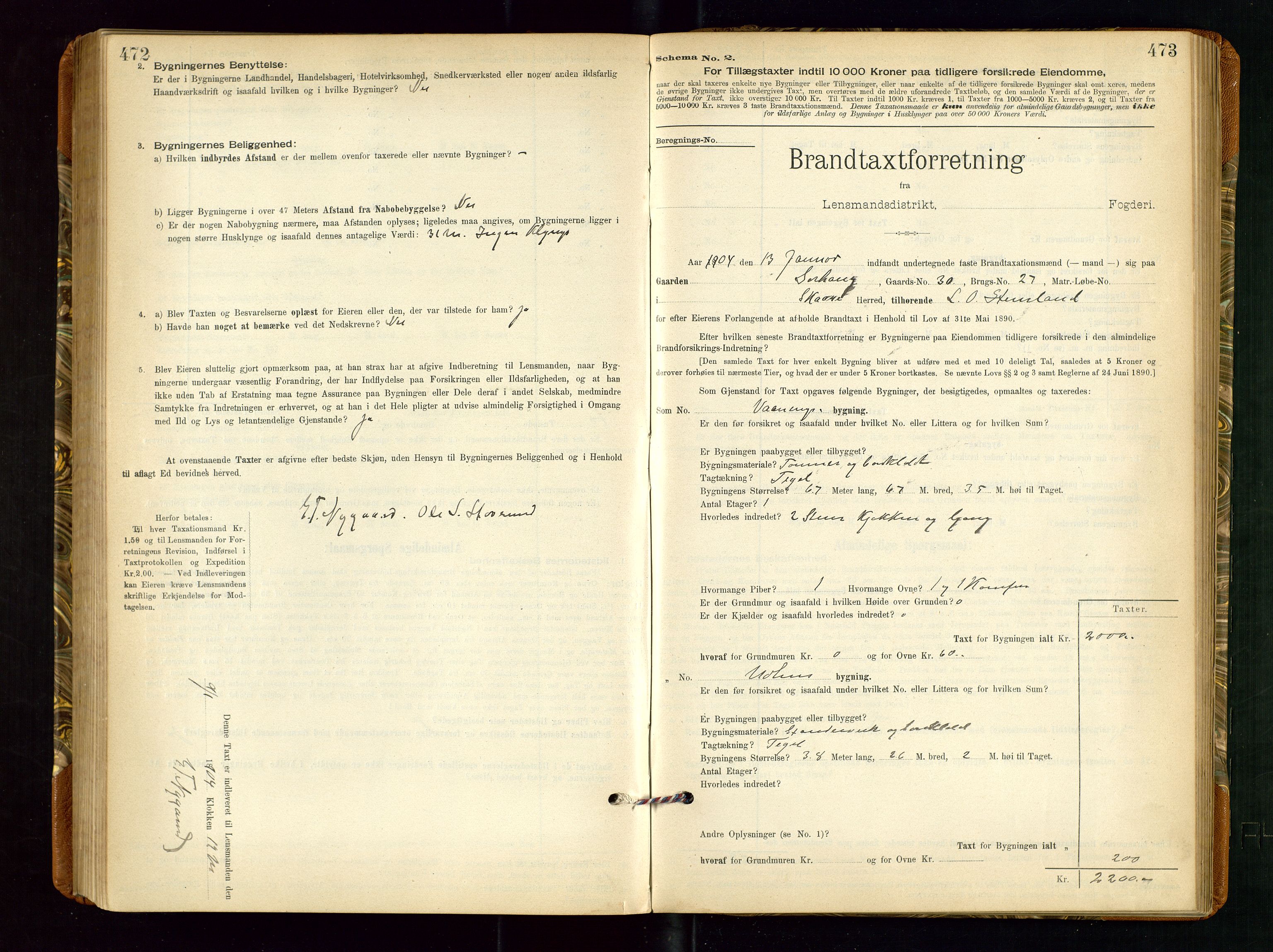 Torvestad lensmannskontor, AV/SAST-A-100307/1/Gob/L0002: "Brandtakstprotokol for Lensmanden i Torvestad", 1900-1905, p. 472-473