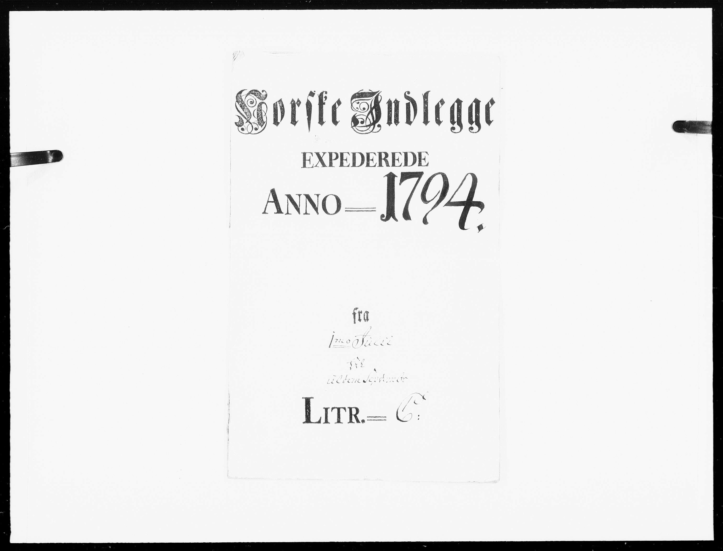 Danske Kanselli 1572-1799, AV/RA-EA-3023/F/Fc/Fcc/Fcca/L0298: Norske innlegg 1572-1799, 1794, p. 1