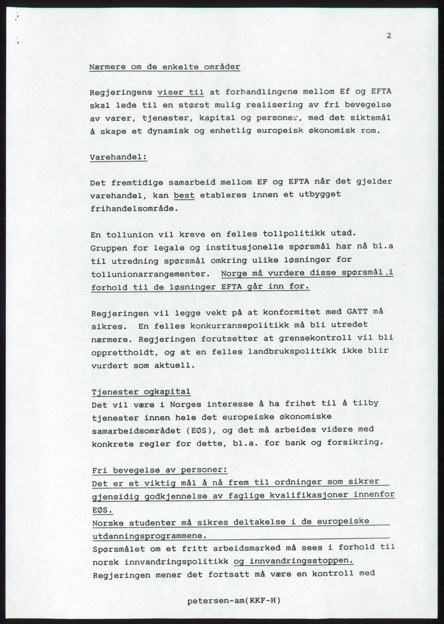 Forhandlingsmøtene 1989 mellom Høyre, KrF og Senterpartiet om dannelse av regjering, AV/RA-PA-0697/A/L0001: Forhandlingsprotokoll med vedlegg, 1989, p. 196