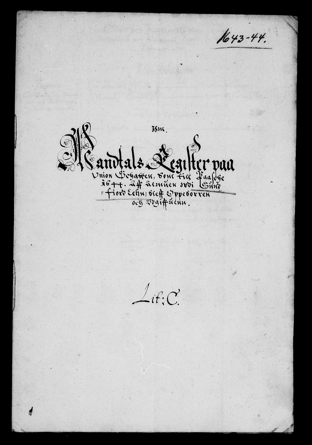 Rentekammeret inntil 1814, Reviderte regnskaper, Lensregnskaper, AV/RA-EA-5023/R/Rb/Rbt/L0097: Bergenhus len, 1643-1644