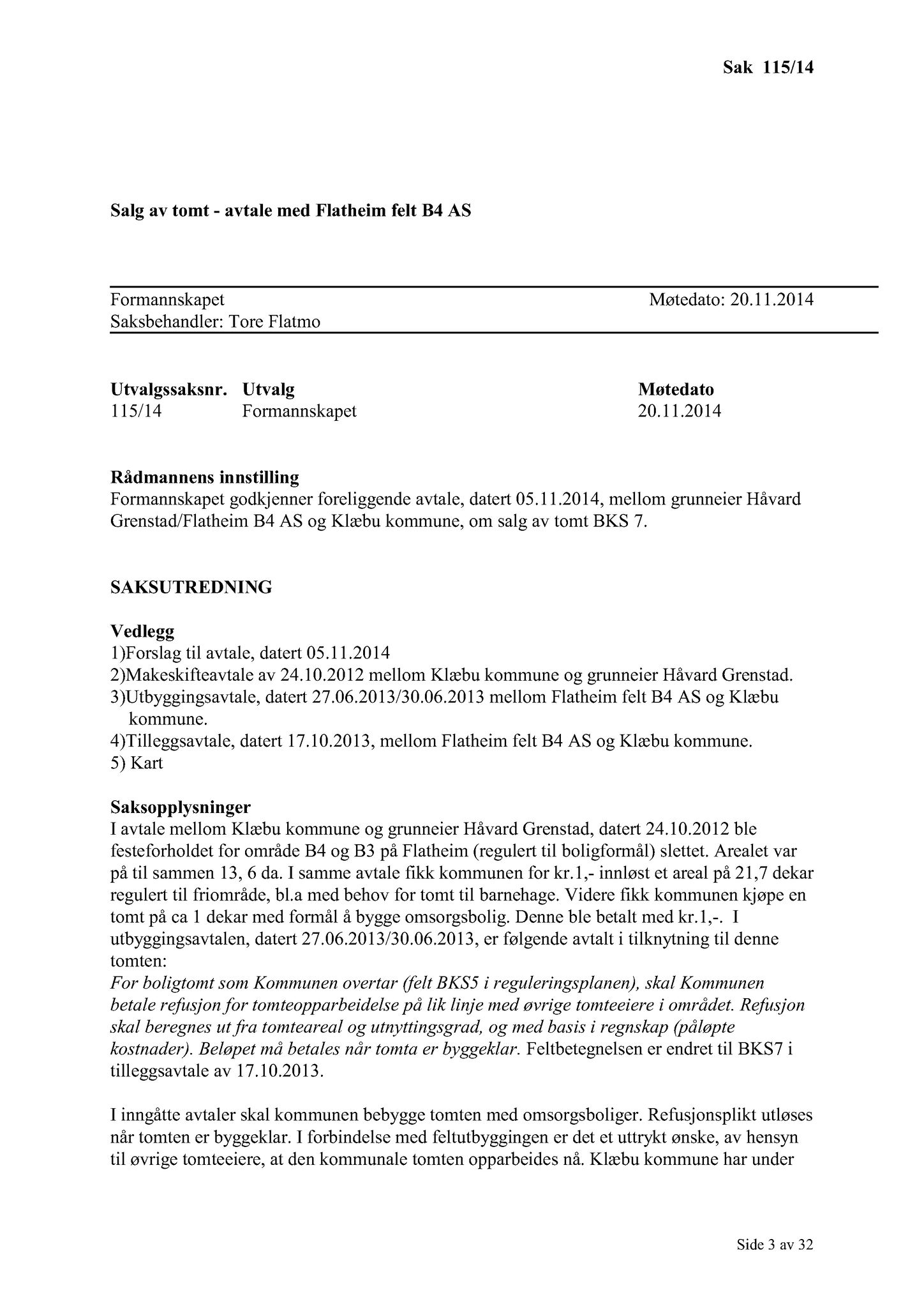 Klæbu Kommune, TRKO/KK/02-FS/L007: Formannsskapet - Møtedokumenter, 2014, p. 3622