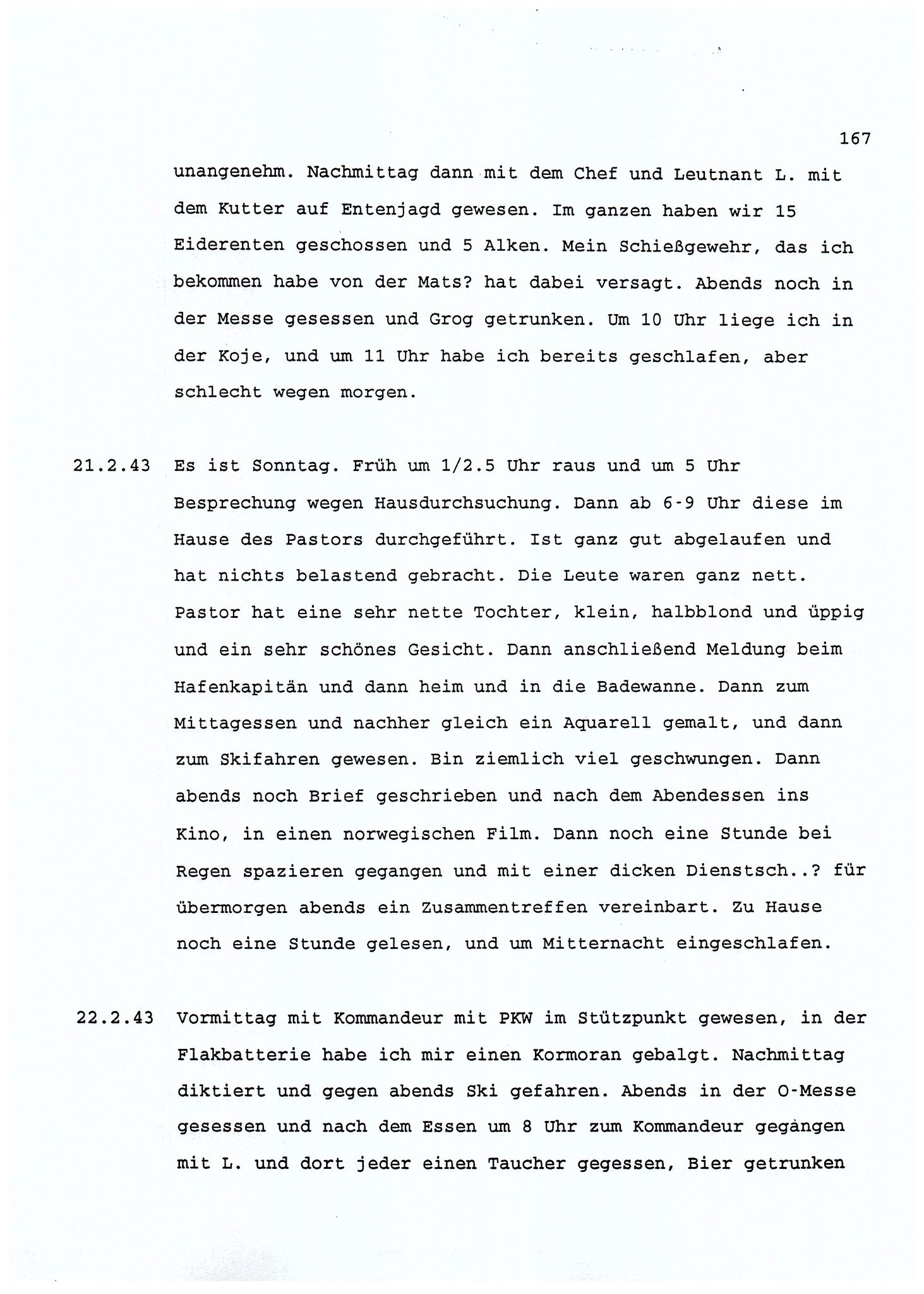 Dagbokopptegnelser av en tysk marineoffiser stasjonert i Norge , FMFB/A-1160/F/L0001: Dagbokopptegnelser av en tysk marineoffiser stasjonert i Norge, 1941-1944, p. 167