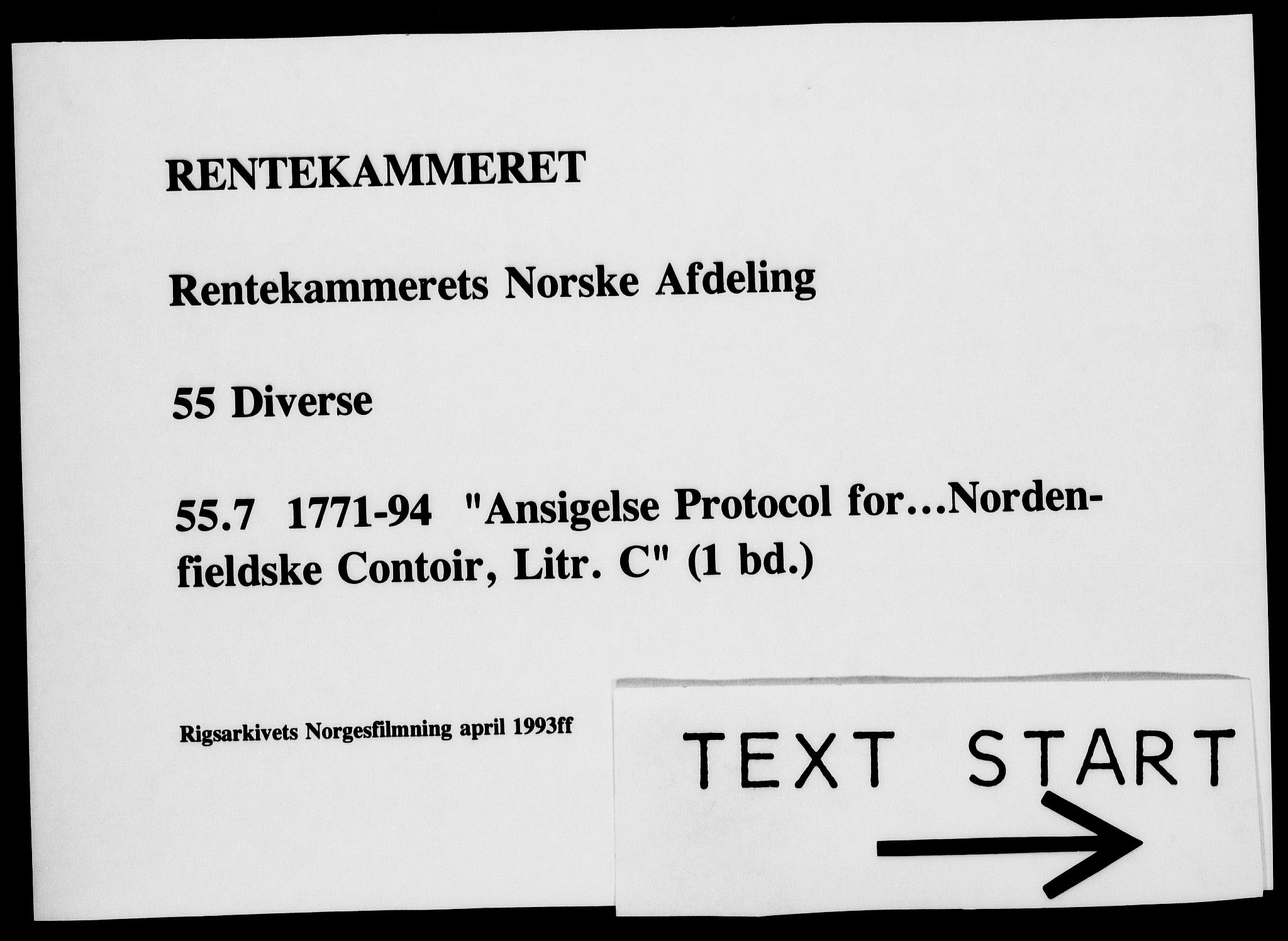 Rentekammeret, Kammerkanselliet, AV/RA-EA-3111/G/Gi/Gia/L0005: Ansigelsesprotokoll for Nordafjelske kontor (merket RK 55.7), 1771-1794, p. 1