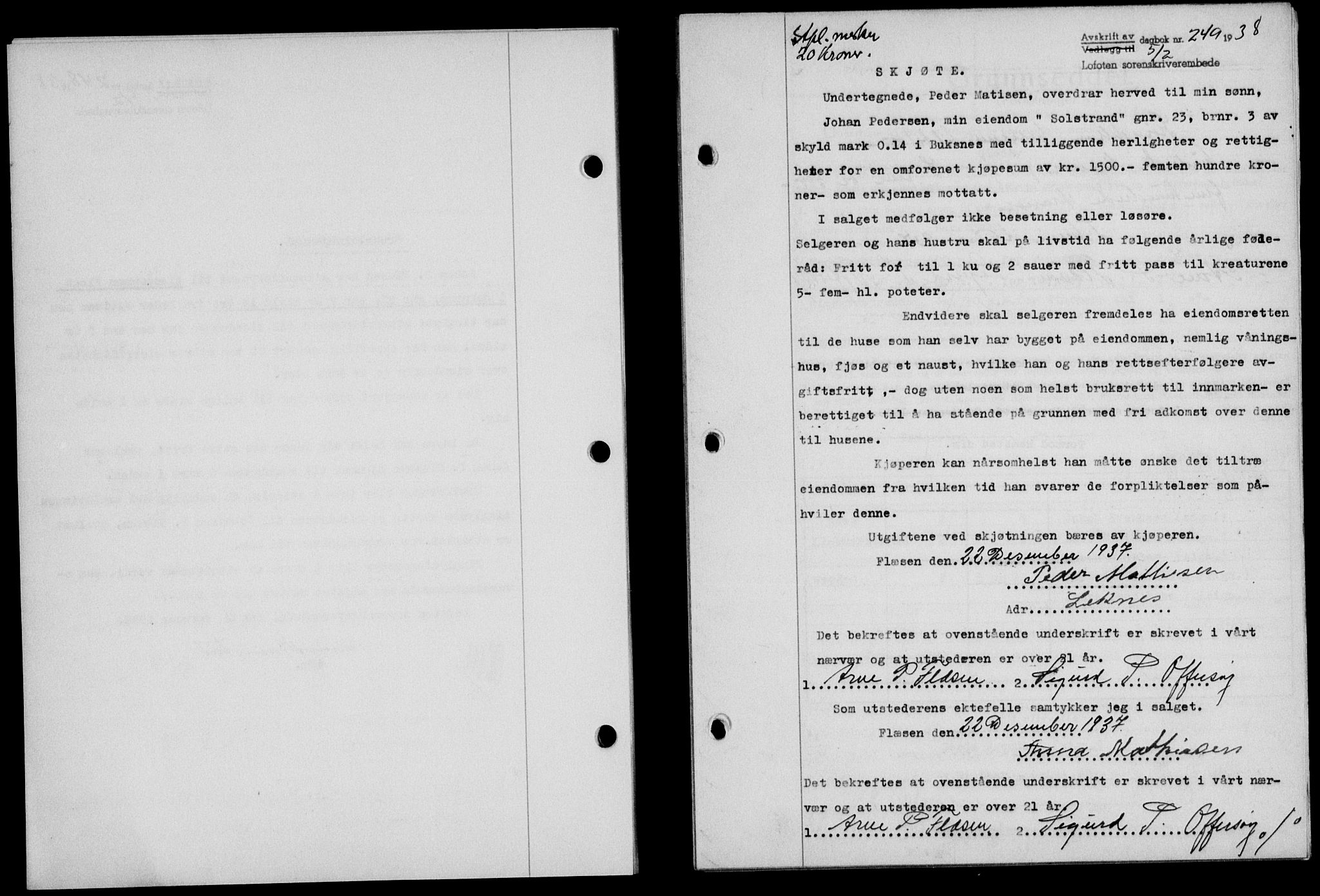 Lofoten sorenskriveri, SAT/A-0017/1/2/2C/L0003a: Mortgage book no. 3a, 1937-1938, Diary no: : 249/1938