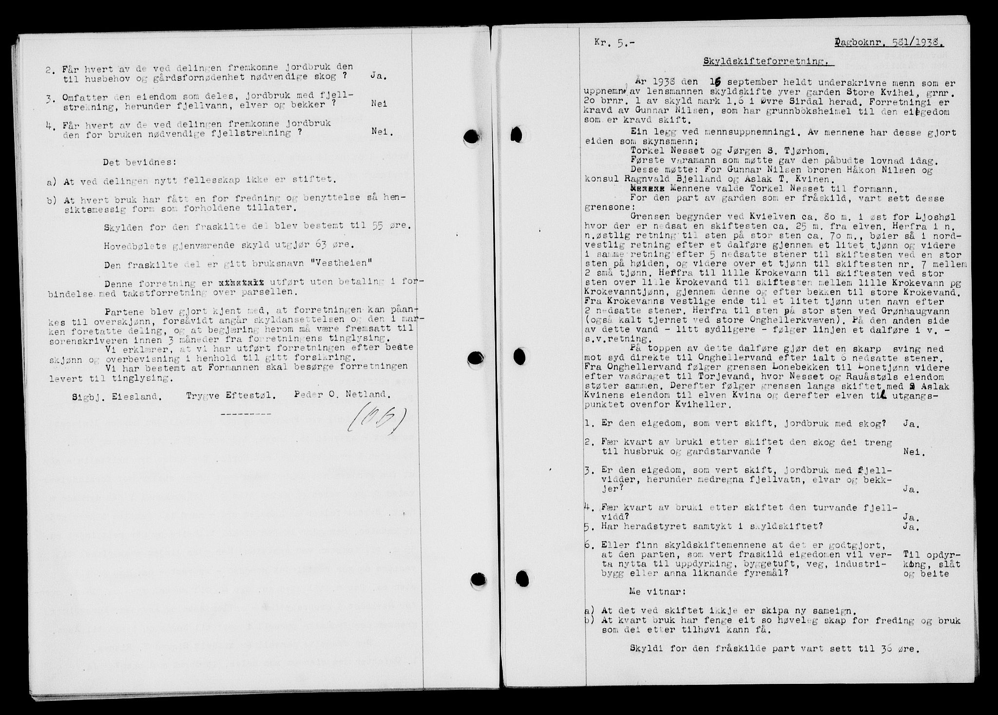 Flekkefjord sorenskriveri, SAK/1221-0001/G/Gb/Gba/L0054: Mortgage book no. A-2, 1937-1938, Diary no: : 581/1938