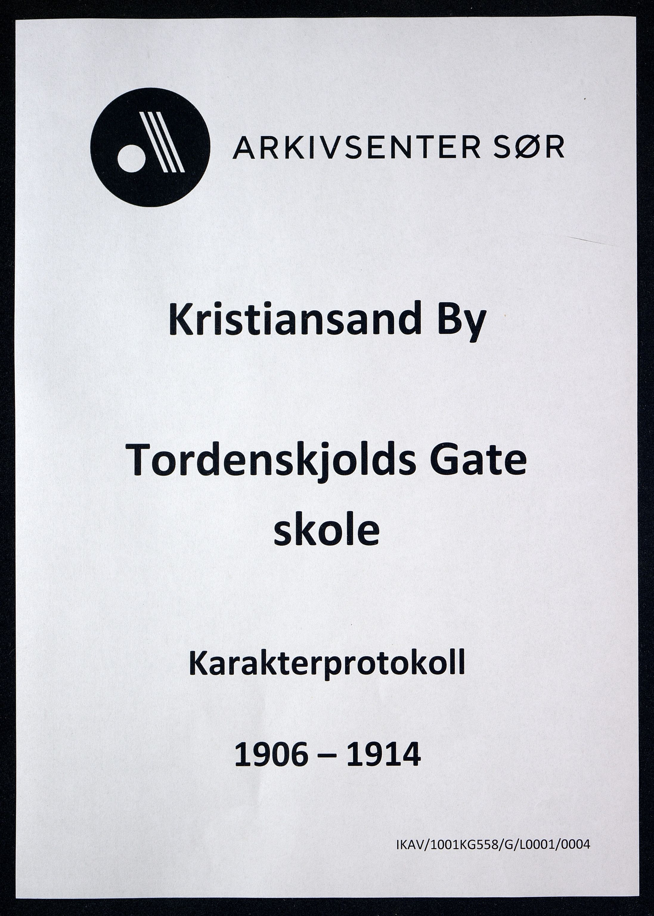 Kristiansand By - Tordenskjolds Gate Skole, ARKSOR/1001KG558/G/L0001/0004: Karakterprotokoller / Karakterprotokoll, 1906-1914