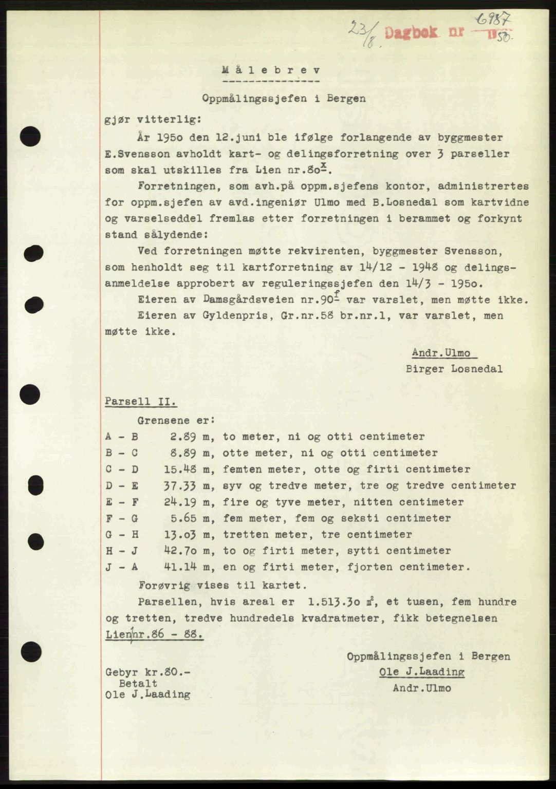 Byfogd og Byskriver i Bergen, AV/SAB-A-3401/03/03Bc/L0033: Mortgage book no. A26-27, 1950-1950, Diary no: : 6987/1950
