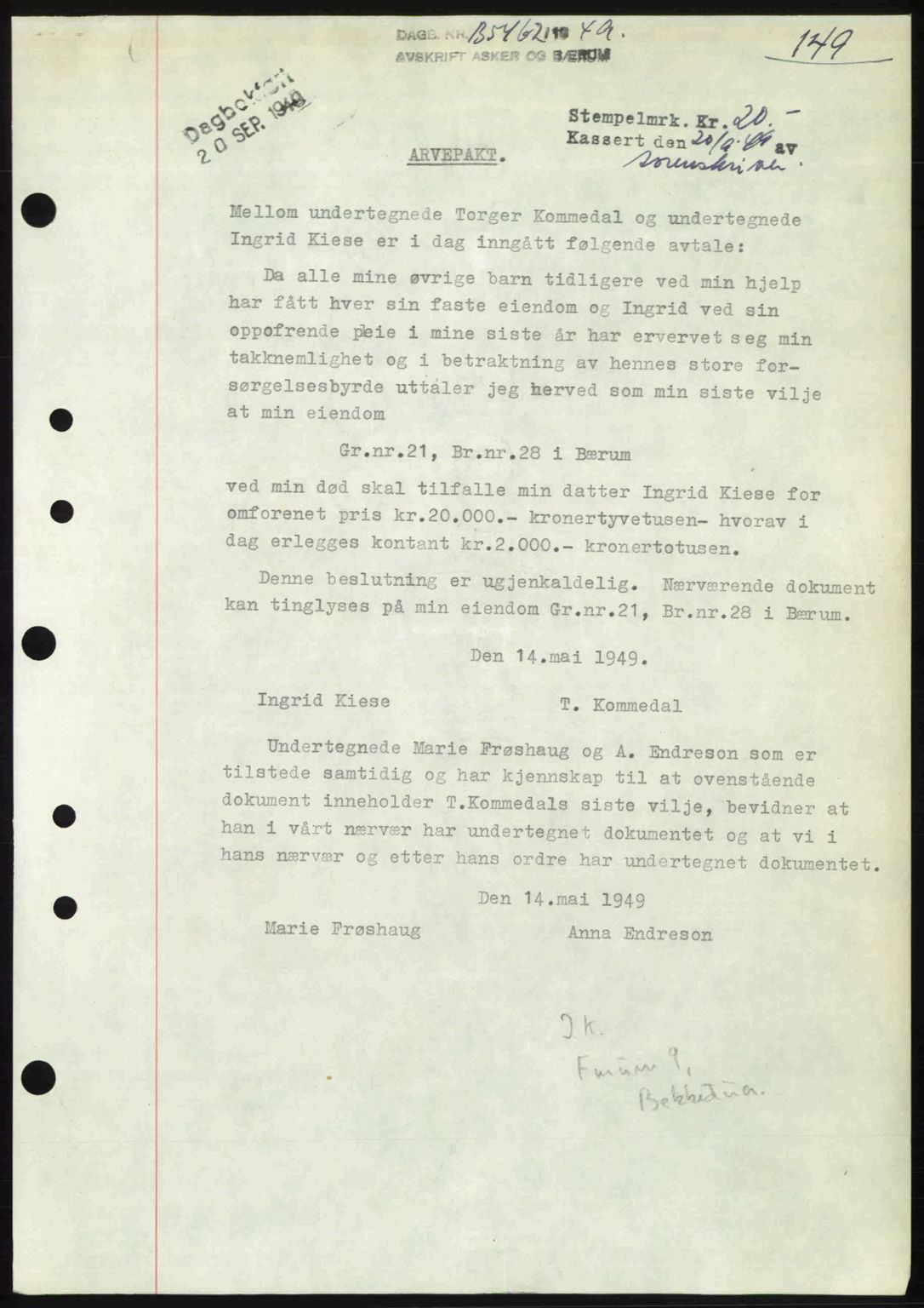 Asker og Bærum sorenskriveri, AV/SAO-A-10379a/G/Gb/Gba/L0007: Mortgage book no. A93, 1949-1949, Diary no: : 5462/1949