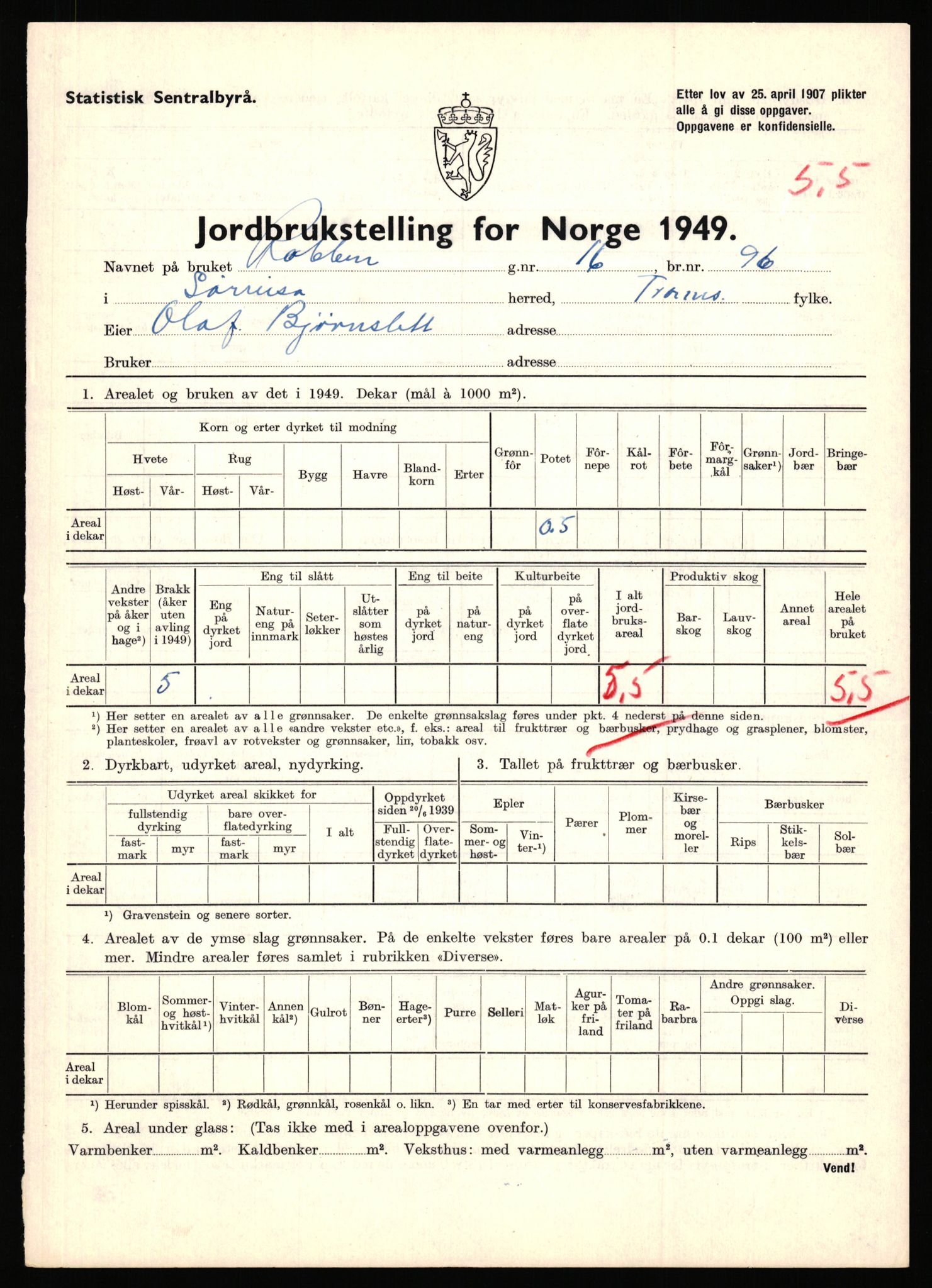 Statistisk sentralbyrå, Næringsøkonomiske emner, Jordbruk, skogbruk, jakt, fiske og fangst, AV/RA-S-2234/G/Gc/L0440: Troms: Sørreisa og Dyrøy, 1949, p. 112