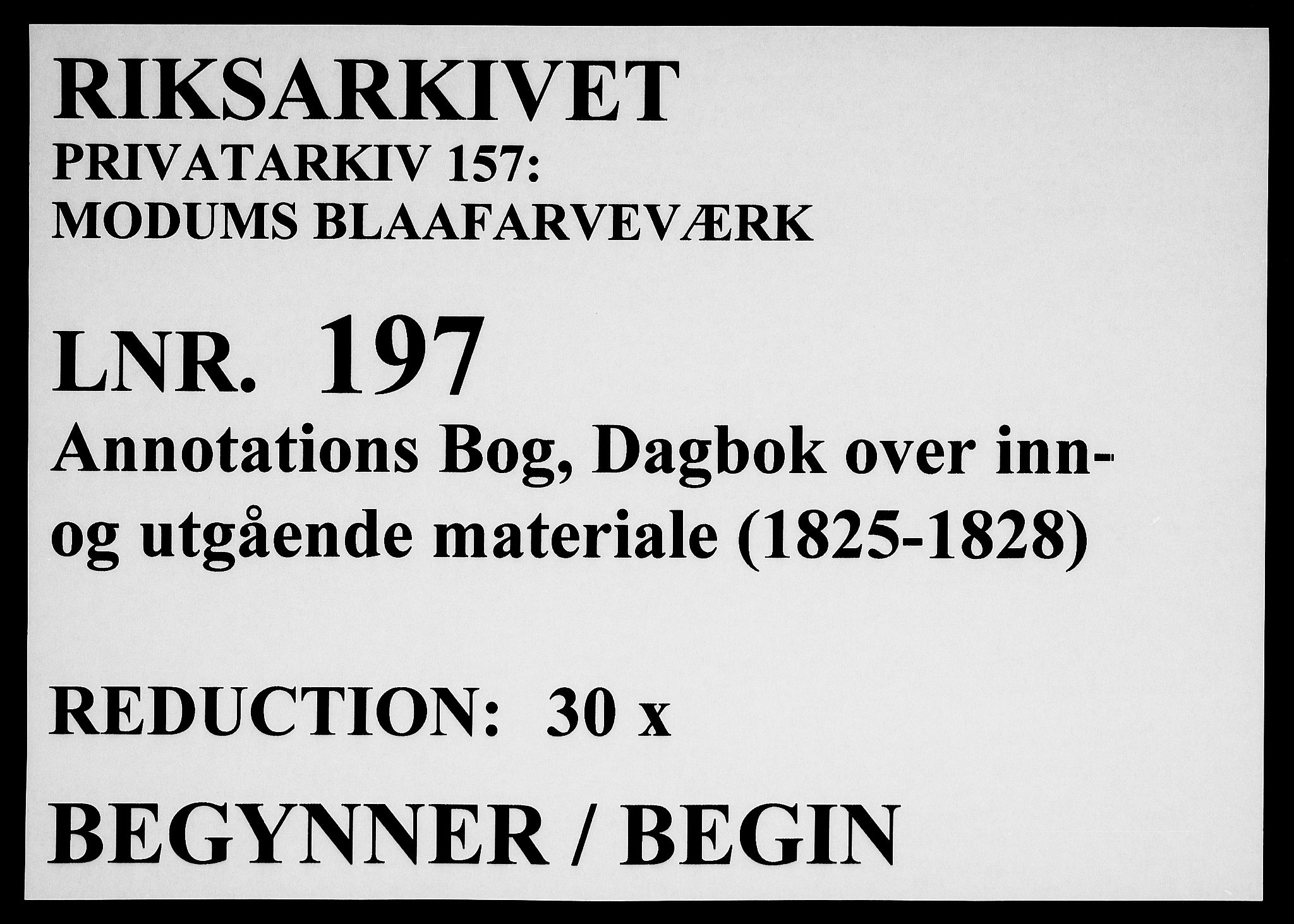 Modums Blaafarveværk, RA/PA-0157/G/Gd/Gdb/L0197: Annotations Bog, Dagbok over inn- og utgående materiale, 1825-1828, p. 1