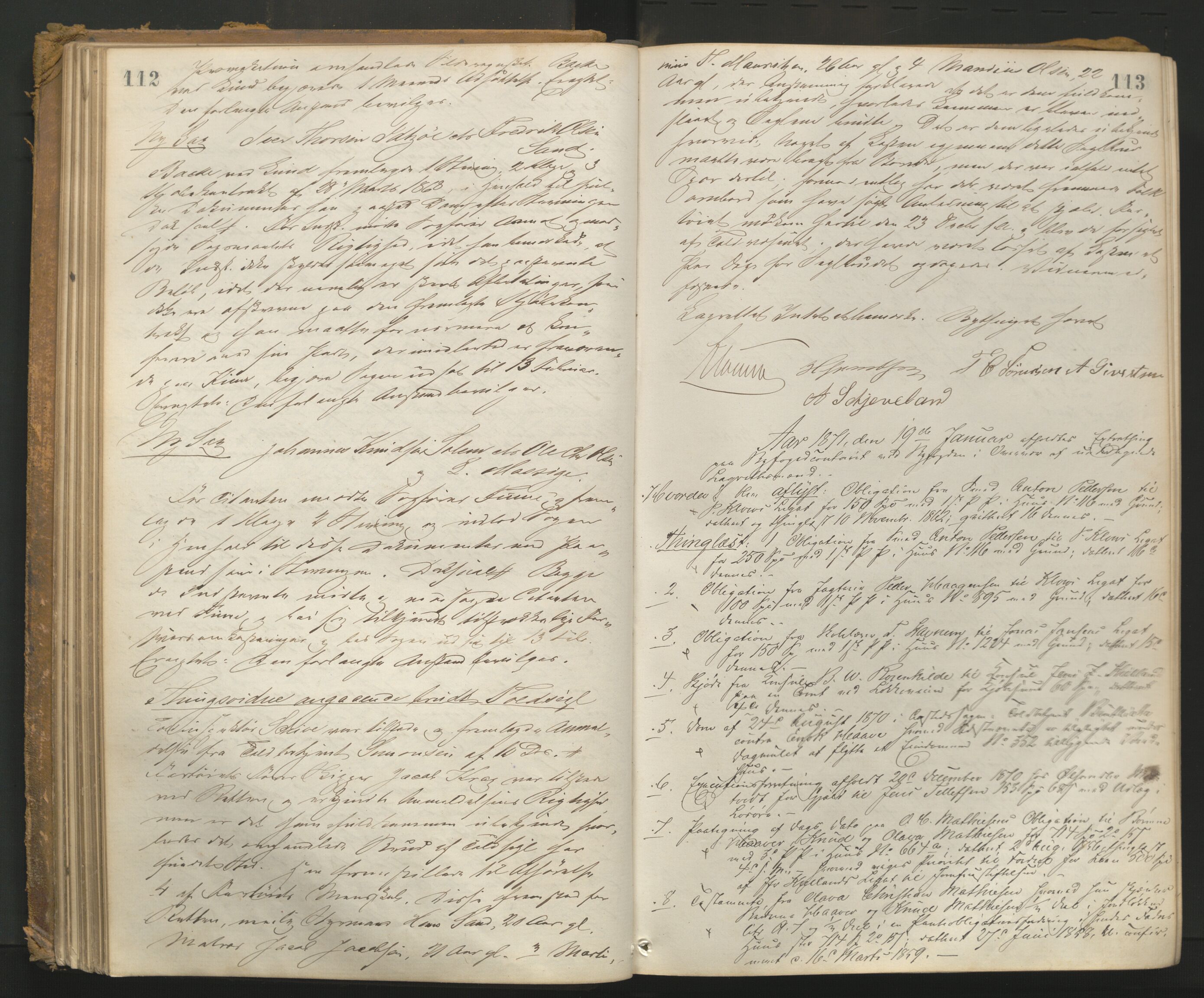 Stavanger byfogd, AV/SAST-A-101408/001/3/30/30BA/L0060: Bytingprotkoll, 1870-1876, p. 112-113