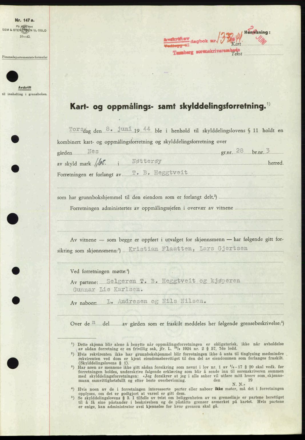 Tønsberg sorenskriveri, AV/SAKO-A-130/G/Ga/Gaa/L0015: Mortgage book no. A15, 1944-1944, Diary no: : 1372/1944