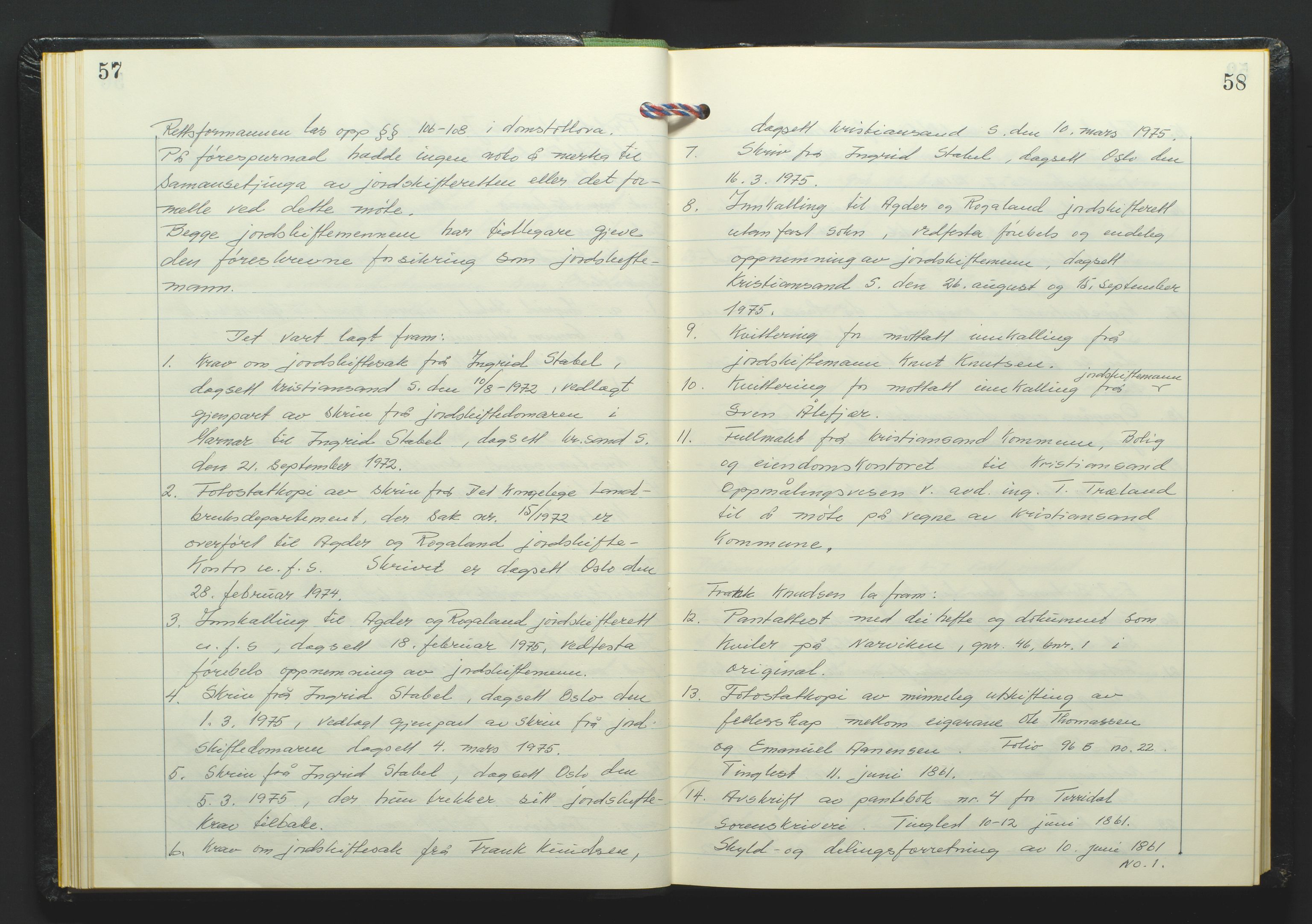 Marnar jordskifterett, AV/SAK-1541-0006/F/Fa/L0006: Jordskifterettsbok Kristiansand domssokn (Kr6), 1974-1978, p. 57-58