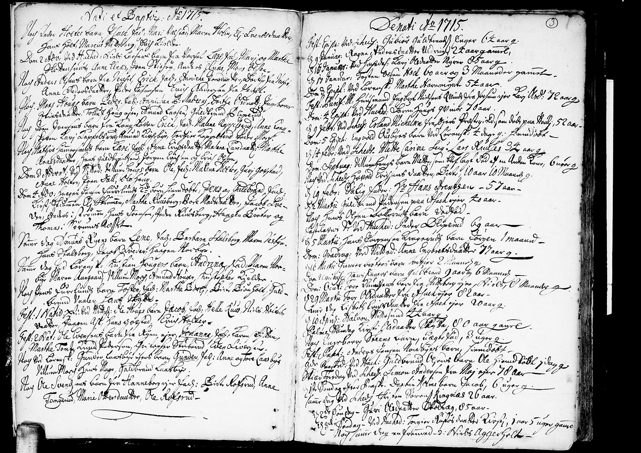 Skedsmo prestekontor Kirkebøker, AV/SAO-A-10033a/F/Fa/L0002: Parish register (official) no. I 2, 1715-1727, p. 3