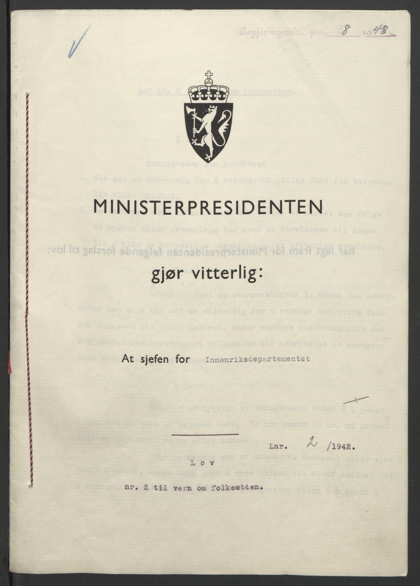NS-administrasjonen 1940-1945 (Statsrådsekretariatet, de kommisariske statsråder mm), RA/S-4279/D/Db/L0099: Lover, 1943, p. 7