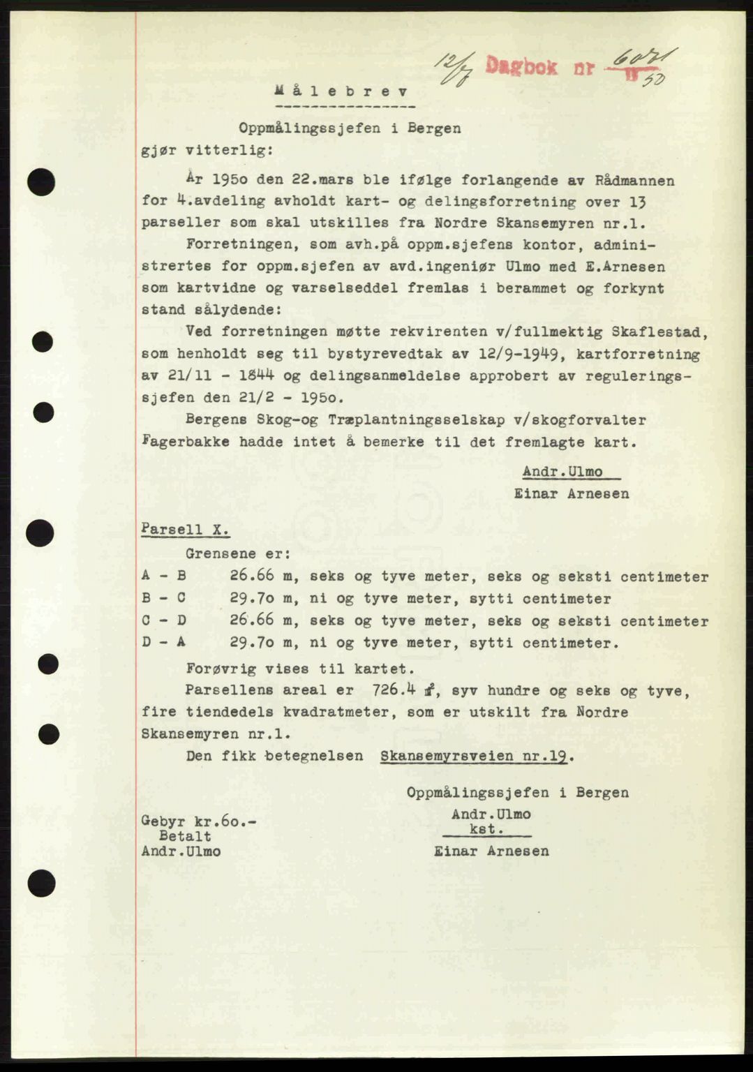 Byfogd og Byskriver i Bergen, AV/SAB-A-3401/03/03Bc/L0033: Mortgage book no. A26-27, 1950-1950, Diary no: : 6071/1950