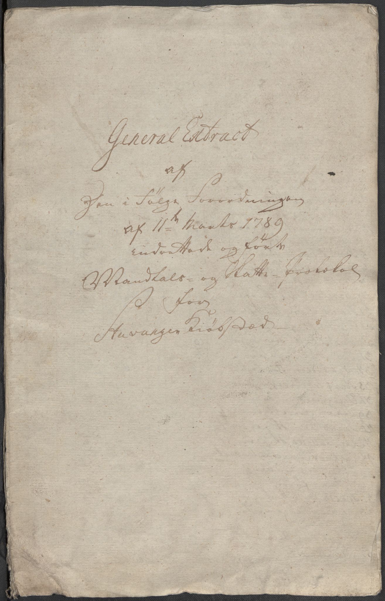 Rentekammeret inntil 1814, Reviderte regnskaper, Mindre regnskaper, RA/EA-4068/Rf/Rfe/L0045: Stavanger, Stjørdal og Verdal fogderi, 1789, p. 25